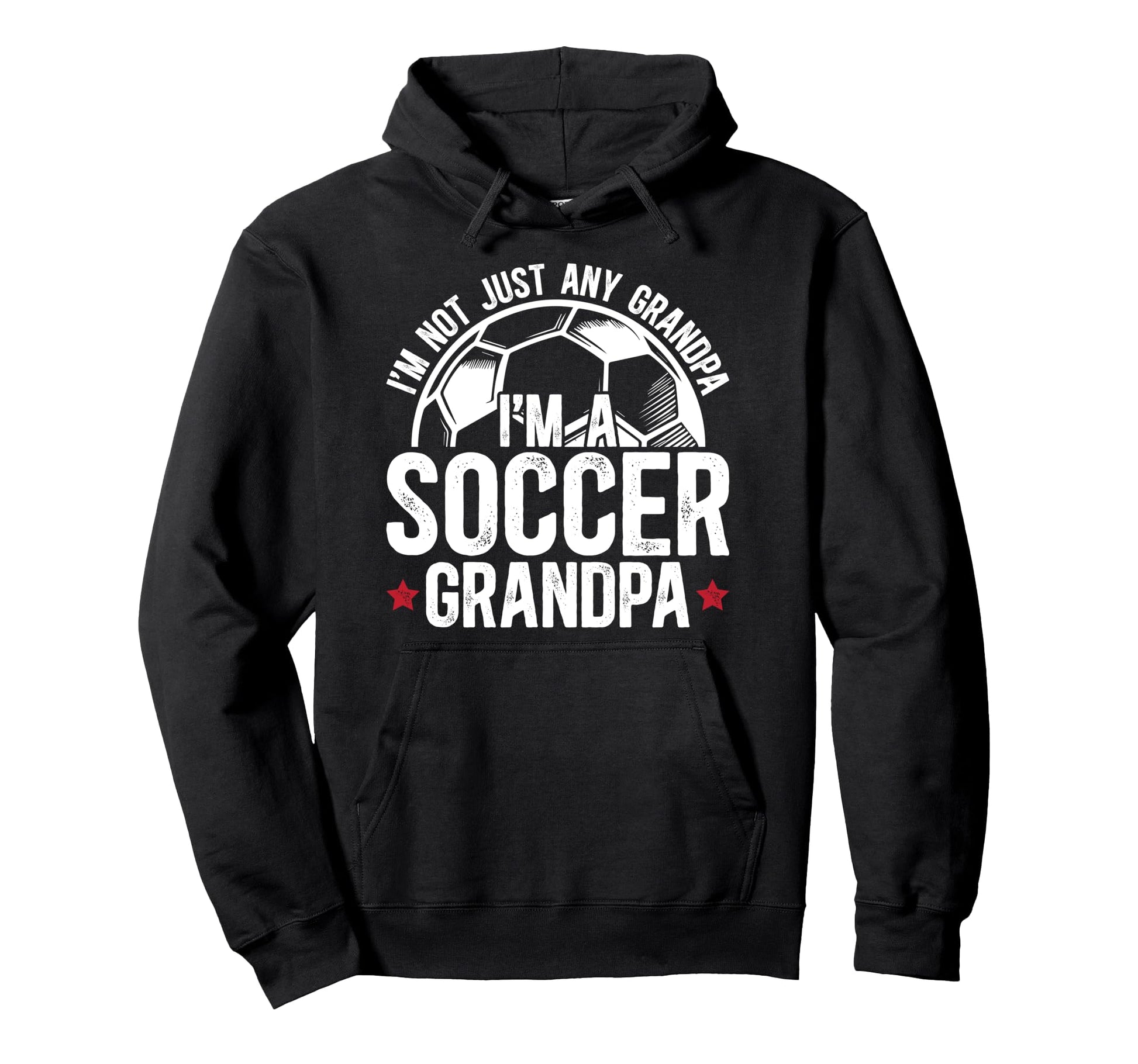 Im Soccer Grandpa Soccer Player Hoodie - Aesthetic Graphic for Adults - T-Shirt, Sweatshirt, Hoodie