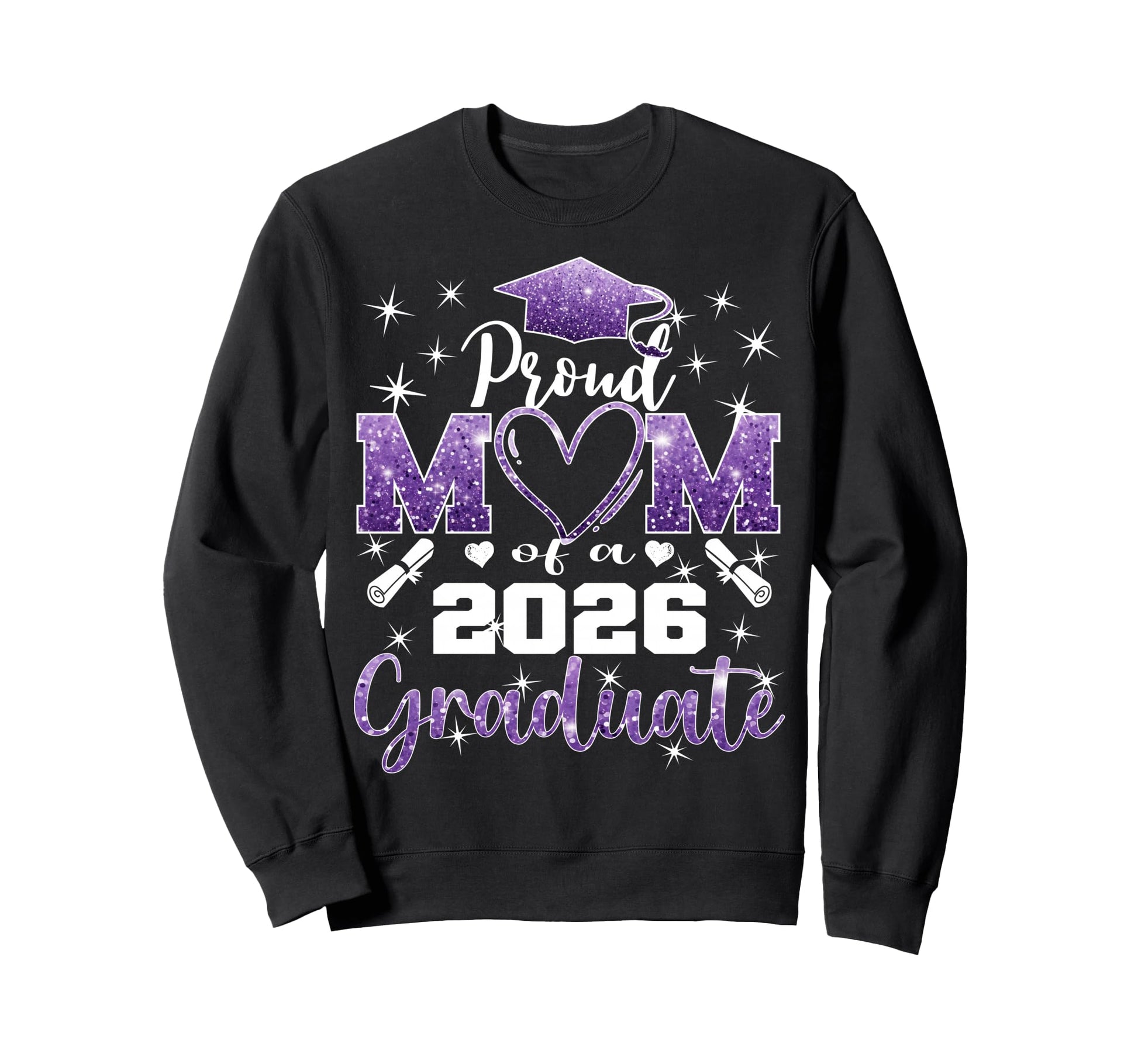 Super Proud Mom 2026 Graduate Sweatshirt - Novelty Apparel Men Women - T-Shirt, Sweatshirt, Hoodie