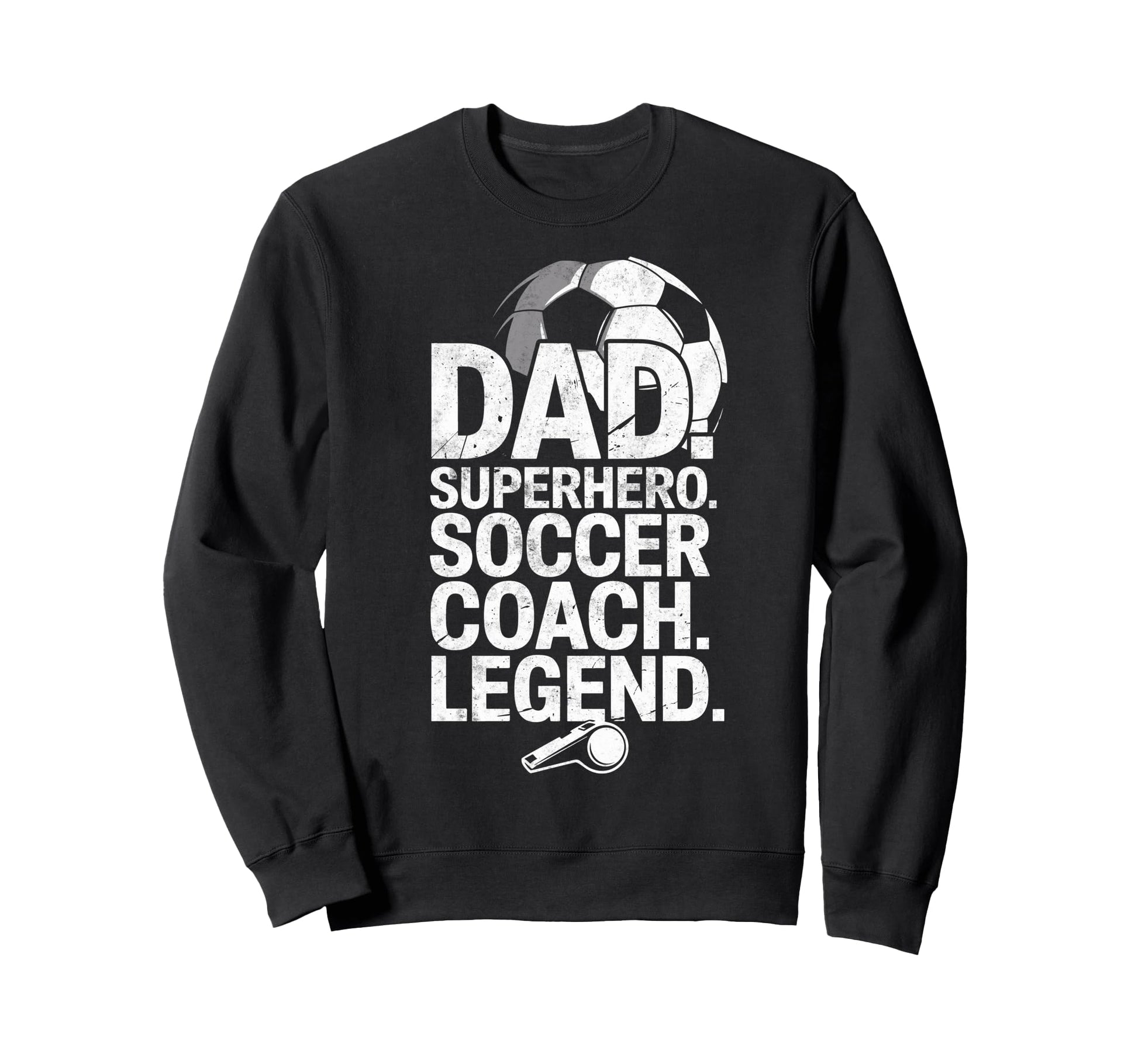 Dad Superhero Soccer Coach Hero Sweatshirt - Trendy Graphic Men Women - T-Shirt, Sweatshirt, Hoodie