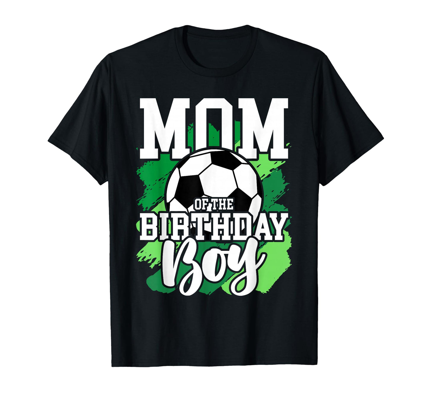 Soccer Birthday Birthday Mom T-Shirt - Casual Everyday Wear for Adults - T-Shirt, Sweatshirt, Hoodie