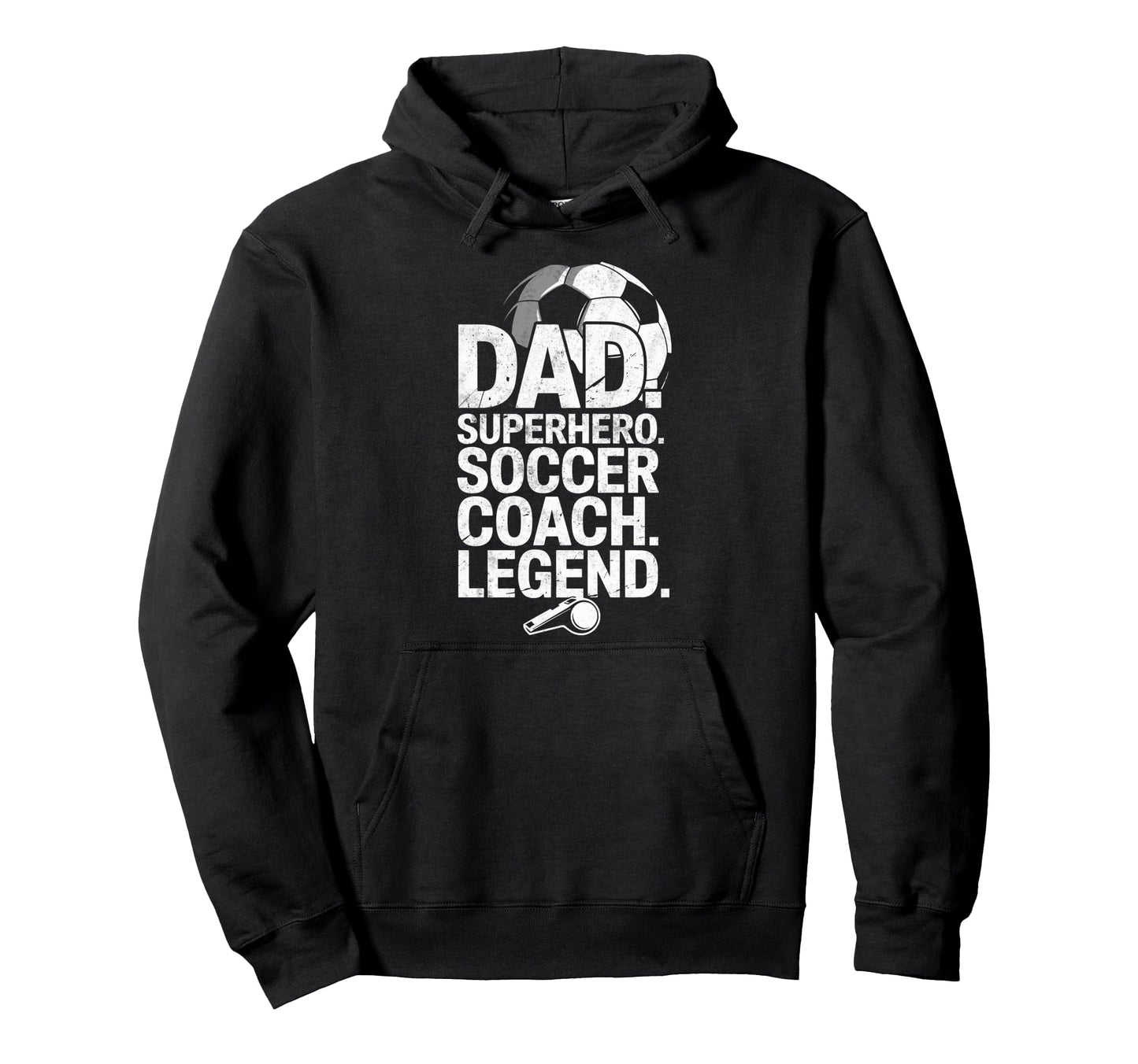 Dad Superhero Soccer Coach Hero Soccer Hoodie - Streetwear Style Unisex - T-Shirt, Sweatshirt, Hoodie