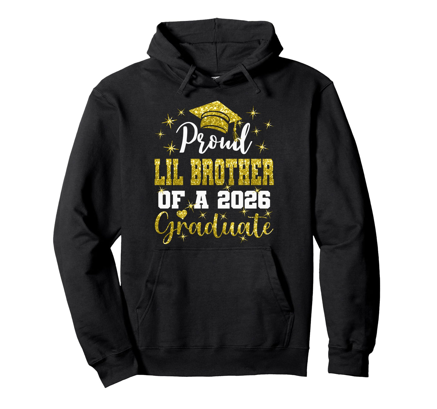 Super Proud Lil Brother 2026 Graduate Hoodie - Streetwear Style for Adults - T-Shirt, Sweatshirt, Hoodie