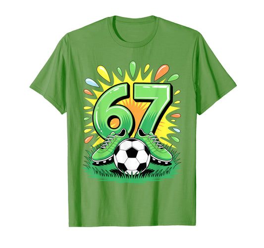 67 Six Seven Soccer Football Funny Meme T-Shirt - Trendy Graphic for Adults - T-Shirt, Sweatshirt, Hoodie