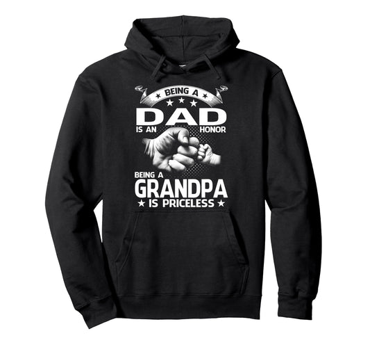 Being Dad Is Honor Being Grandpa Is Hoodie - Aesthetic Graphic for Adults - T-Shirt, Sweatshirt, Hoodie