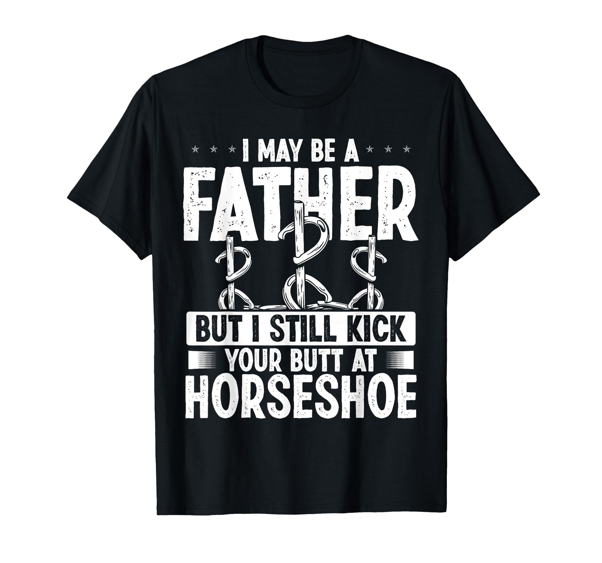 Horseshoe Team Fathers Day Horseshoes Game T-Shirt - Unique Graphic Unisex - T-Shirt, Sweatshirt, Hoodie
