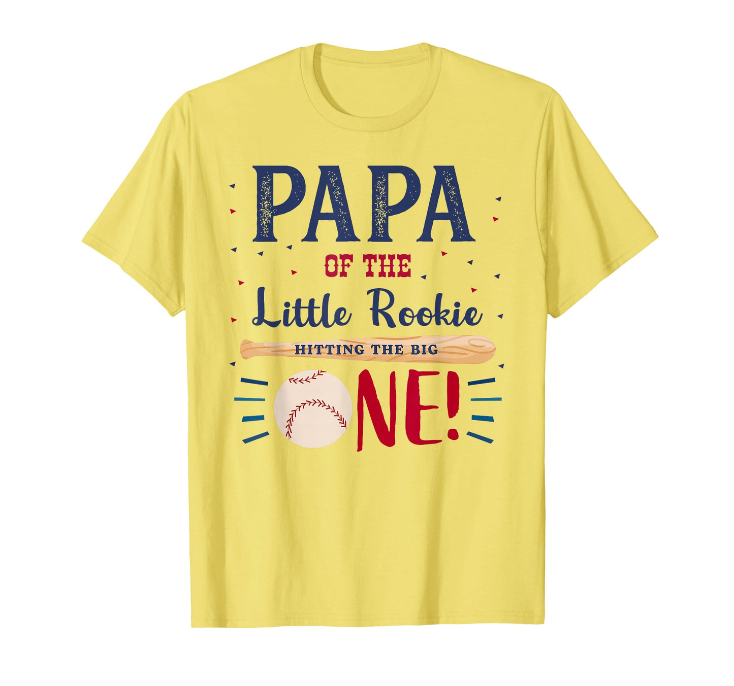 Mens Papa Daddy First Birthday T-Shirt - Casual Everyday Wear Men Women - T-Shirt, Sweatshirt, Hoodie
