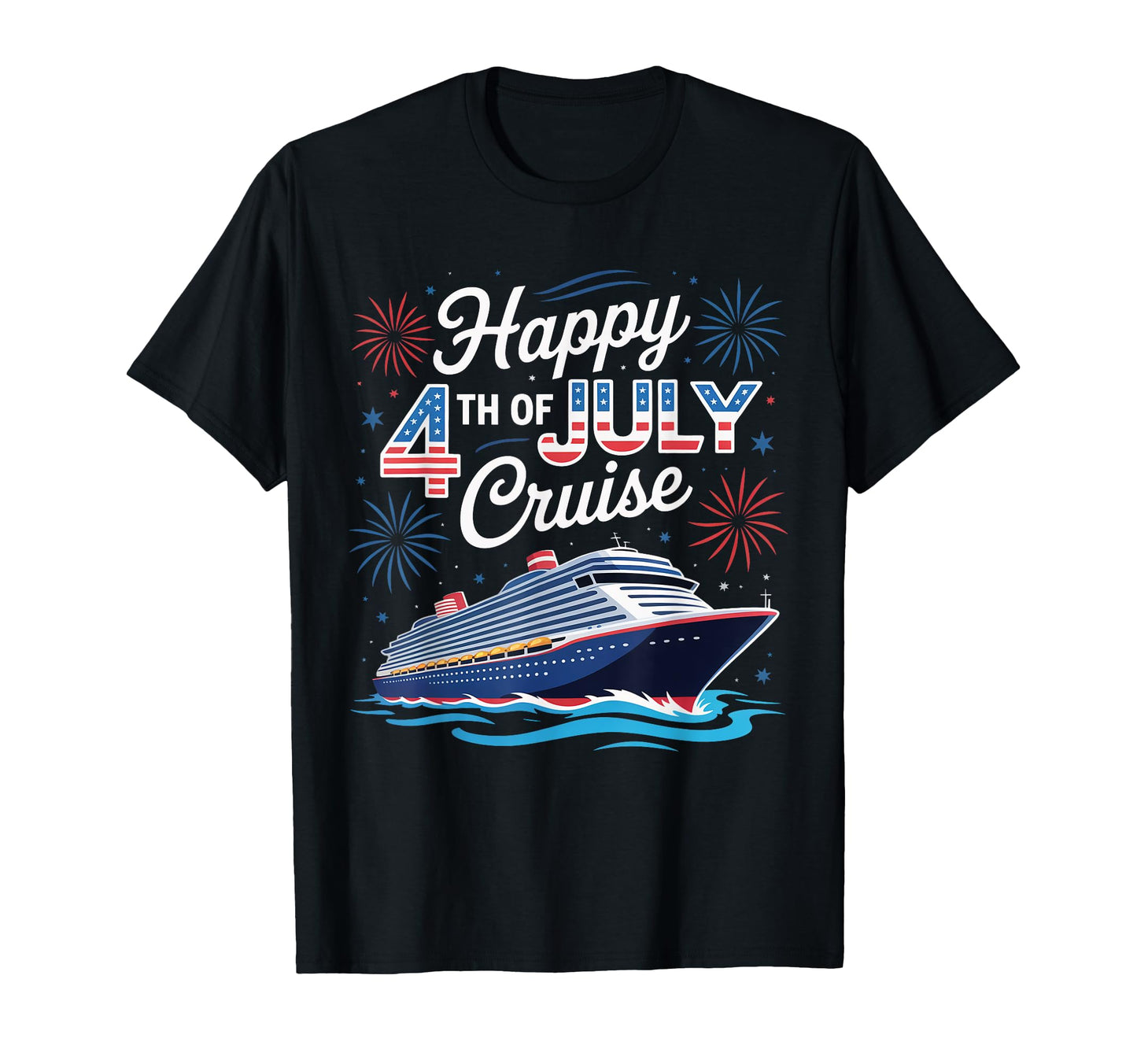 Happy 4Th July Cruise Patriotic T-Shirt - Aesthetic Graphic Men Women - T-Shirt, Sweatshirt, Hoodie