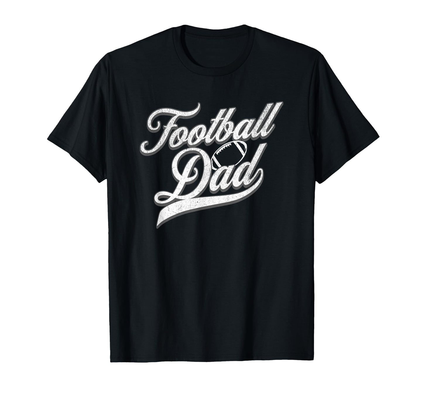 Football Dad American Football Game T-Shirt - Casual Everyday Wear Unisex - T-Shirt, Sweatshirt, Hoodie