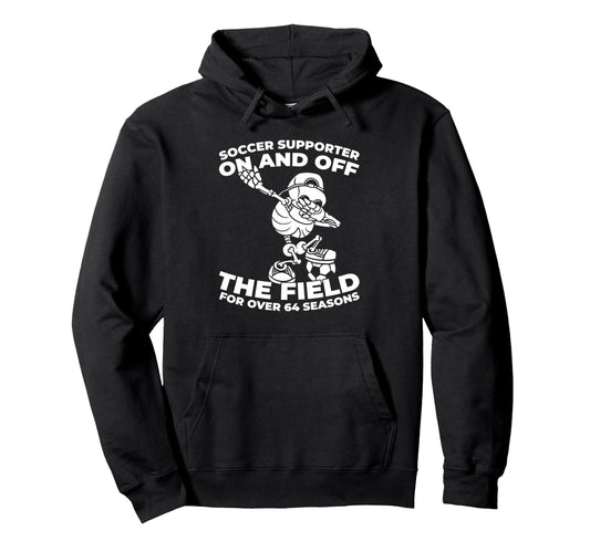 64 Years Old Team Player Sports Hoodie - Casual Everyday Wear for Adults - T-Shirt, Sweatshirt, Hoodie
