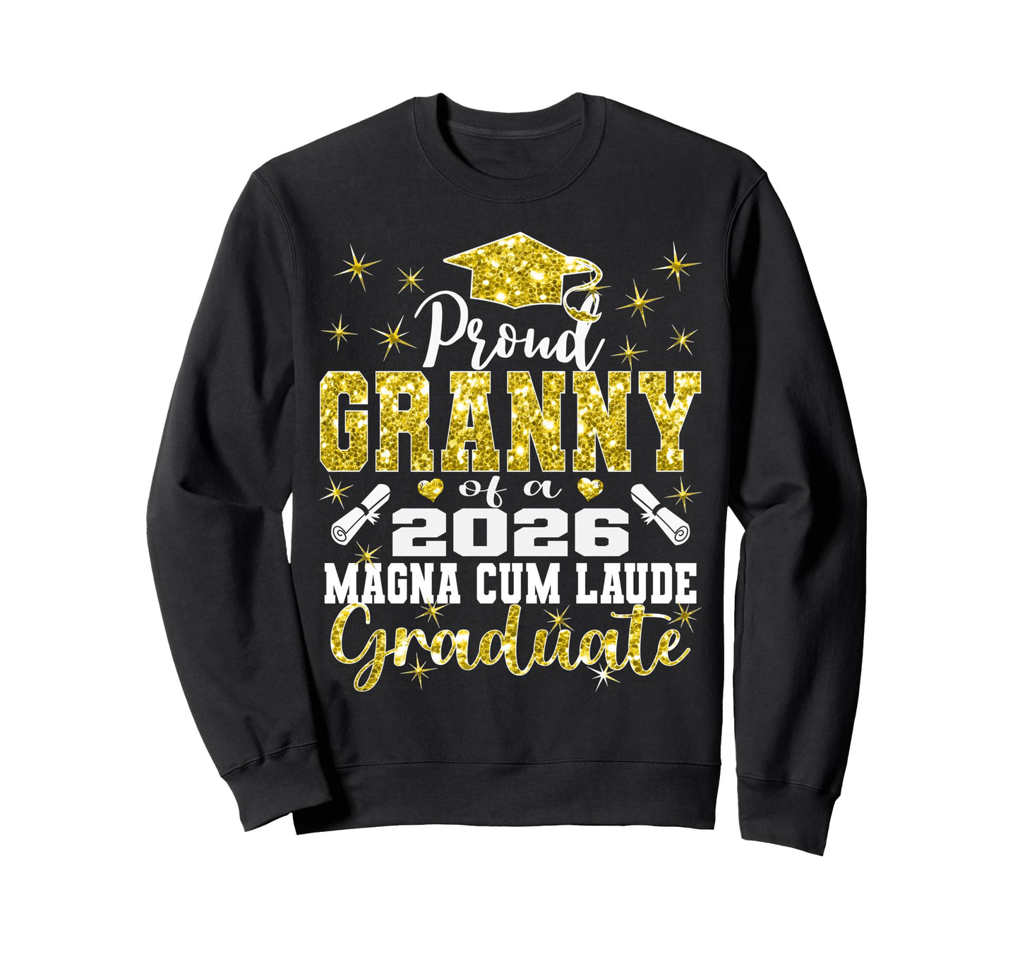 Proud Granny 2026 Magna Cum Sweatshirt - Fun Novelty Design for Adults - T-Shirt, Sweatshirt, Hoodie