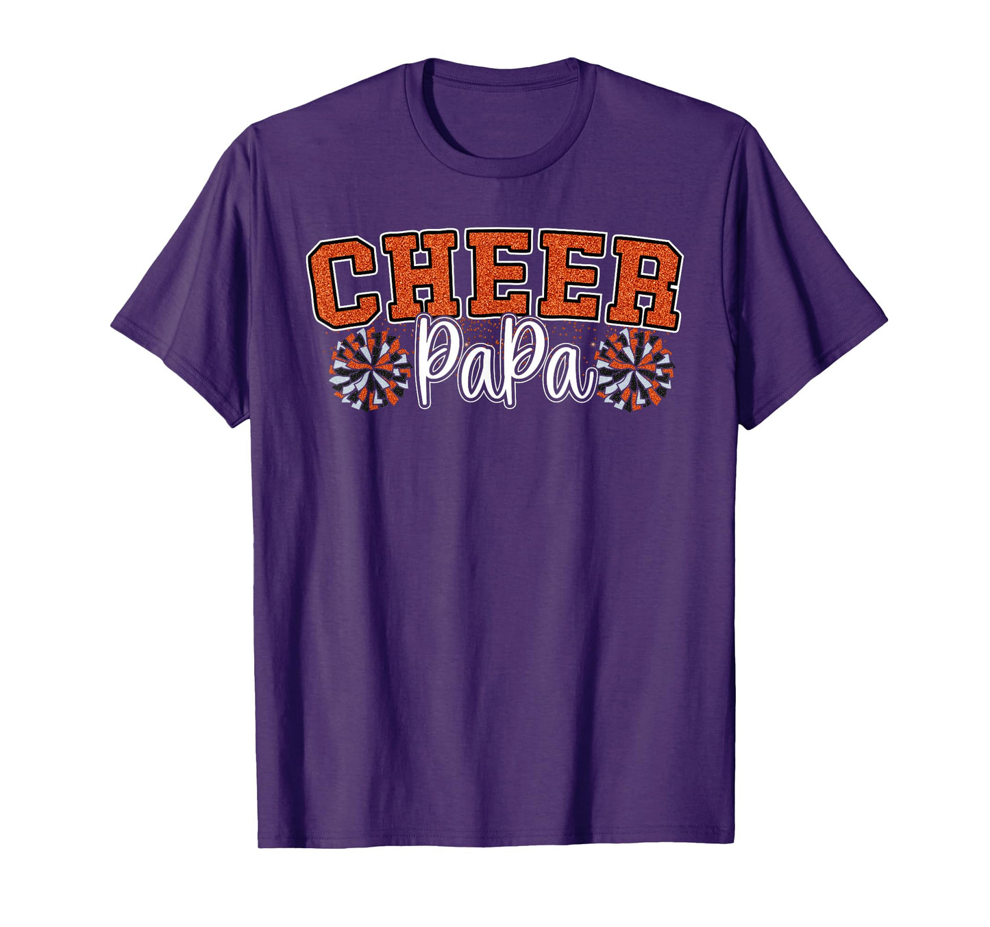 Sport Cheer Dad Proud Cheer Papa T-Shirt - Casual Everyday Wear Men Women - T-Shirt, Sweatshirt, Hoodie
