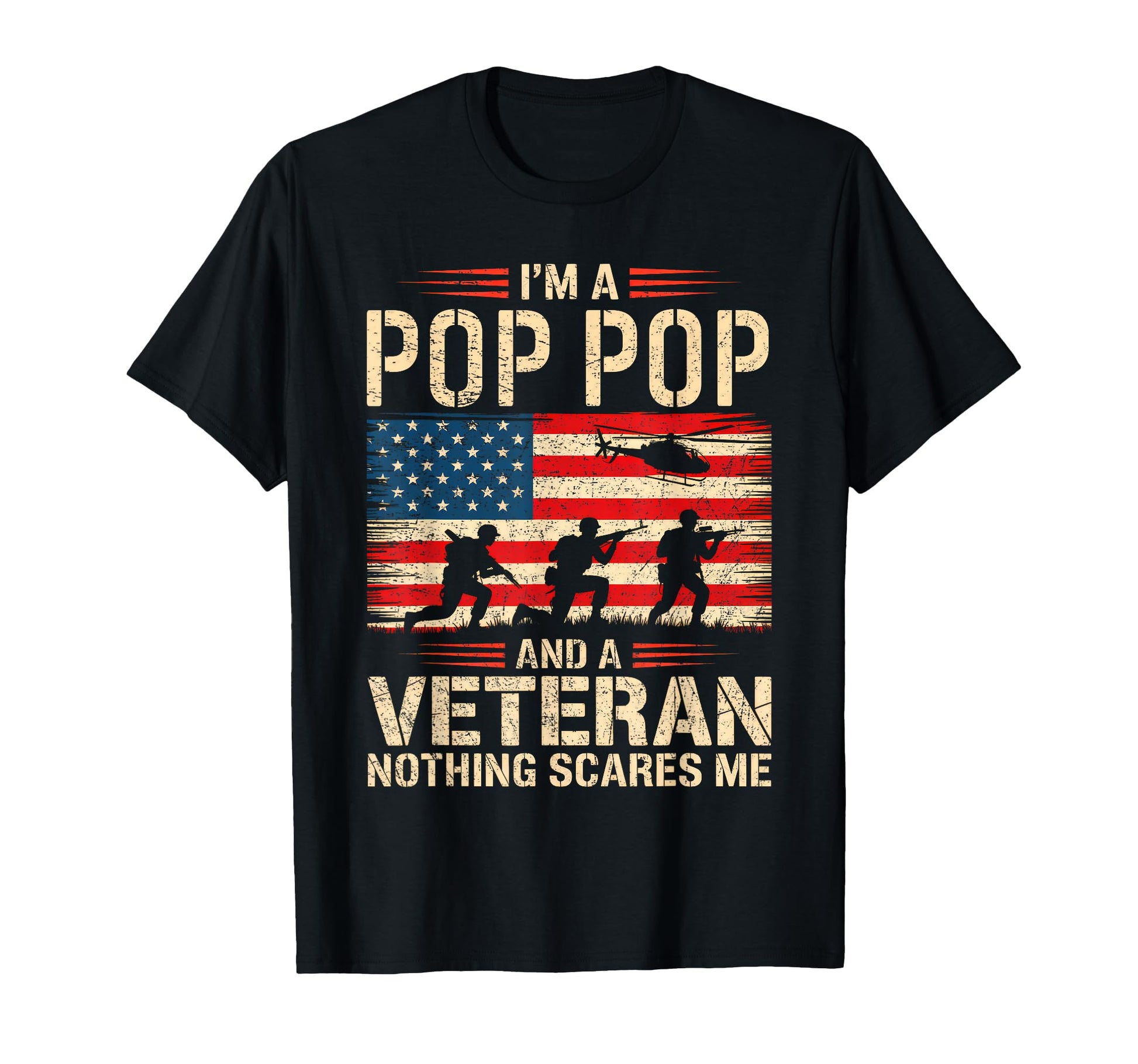 Im Dad Pop Pop And Veteran Funny Dad T-Shirt - Custom Art Print Men Women - T-Shirt, Sweatshirt, Hoodie