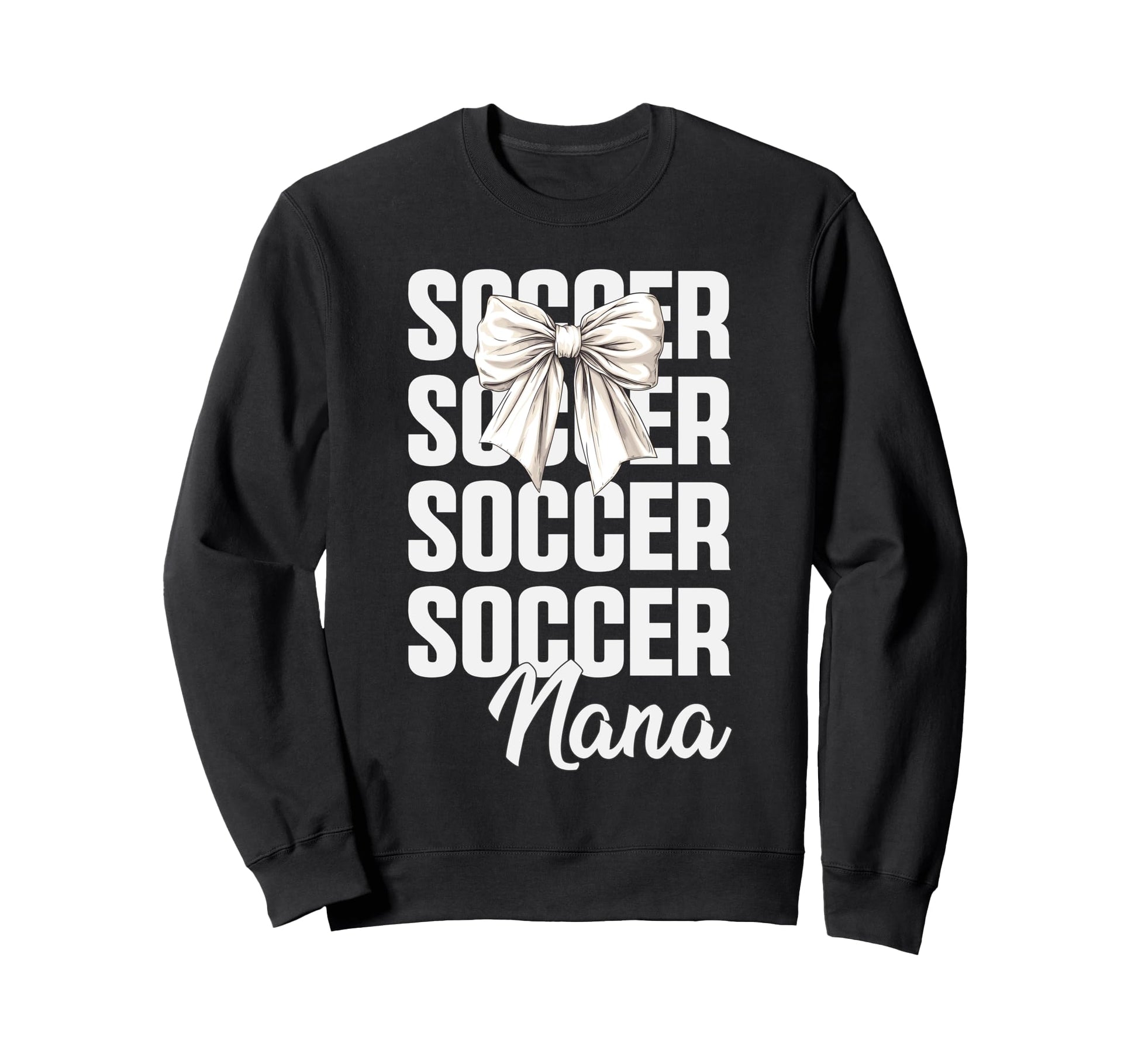 Soccer Nana Soccer Player Sweatshirt - Aesthetic Graphic for Adults - T-Shirt, Sweatshirt, Hoodie