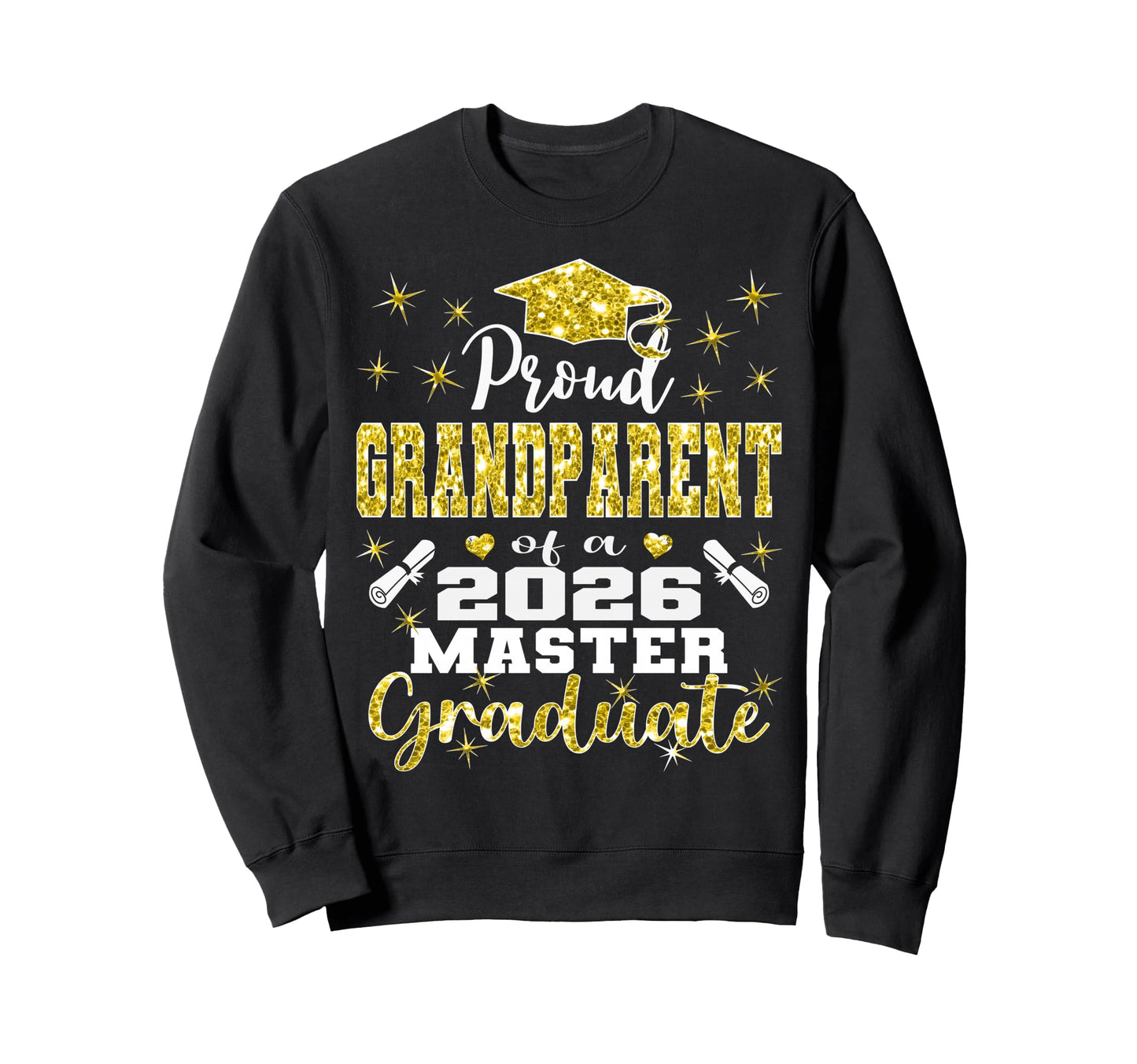 Proud Grandparent 2026 Class Sweatshirt - Fun Novelty Design Men Women - T-Shirt, Sweatshirt, Hoodie