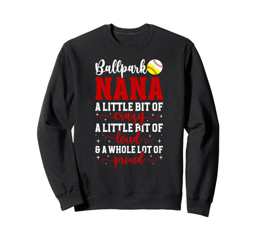 Ballpark Nana Definition Baseball Sweatshirt - Streetwear Style for Adults - T-Shirt, Sweatshirt, Hoodie