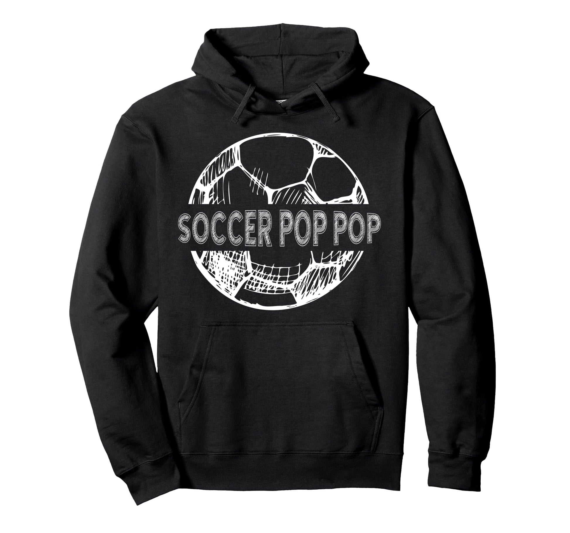 Soccer Pop Pop Grandpa Pop Pop Soccer Hoodie - Novelty Apparel for Adults - T-Shirt, Sweatshirt, Hoodie