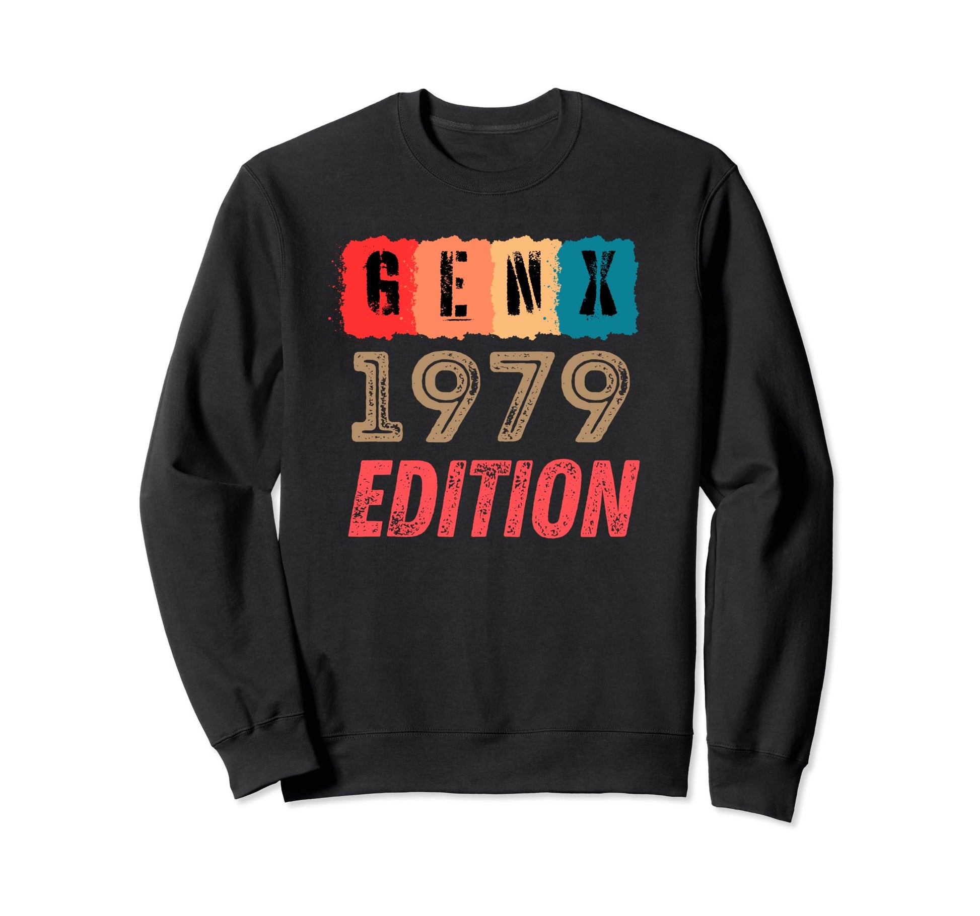 Gen X 1979 Mom Dad Sweatshirt - Graphic Print Unisex - T-Shirt, Sweatshirt, Hoodie