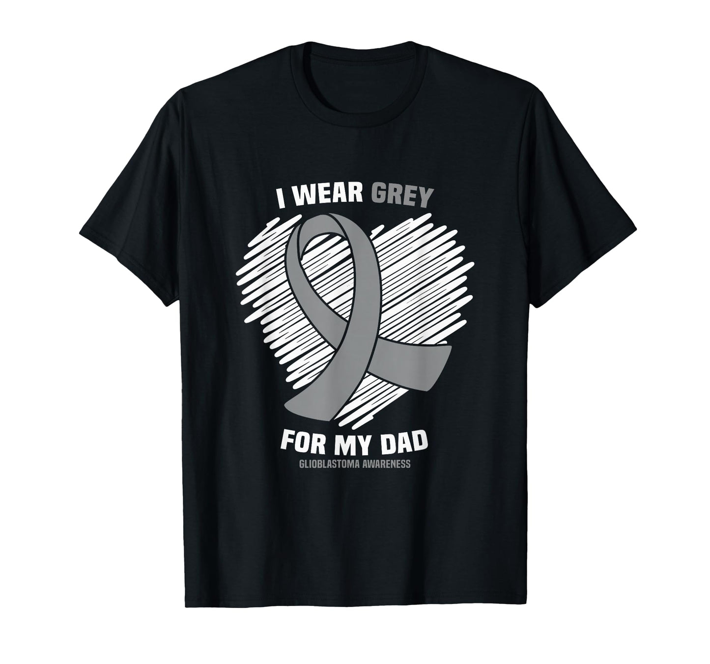 I Wear Grey My Dad Gbm Glioblastoma T-Shirt - Minimalist Print for Adults - T-Shirt, Sweatshirt, Hoodie