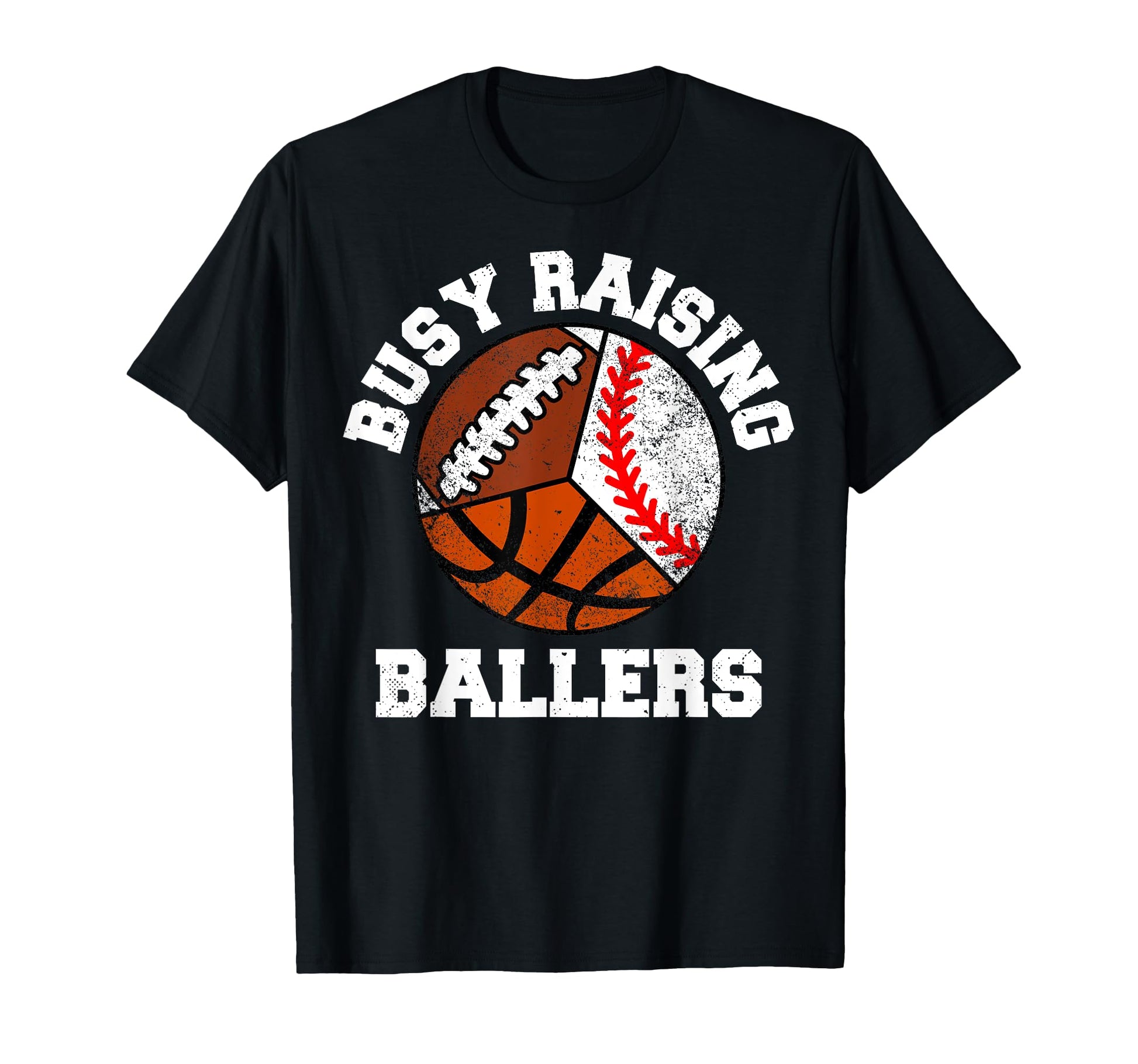 Busy Raising Ballers Funny T-Shirt - Fun Novelty Design for Adults - T-Shirt, Sweatshirt, Hoodie