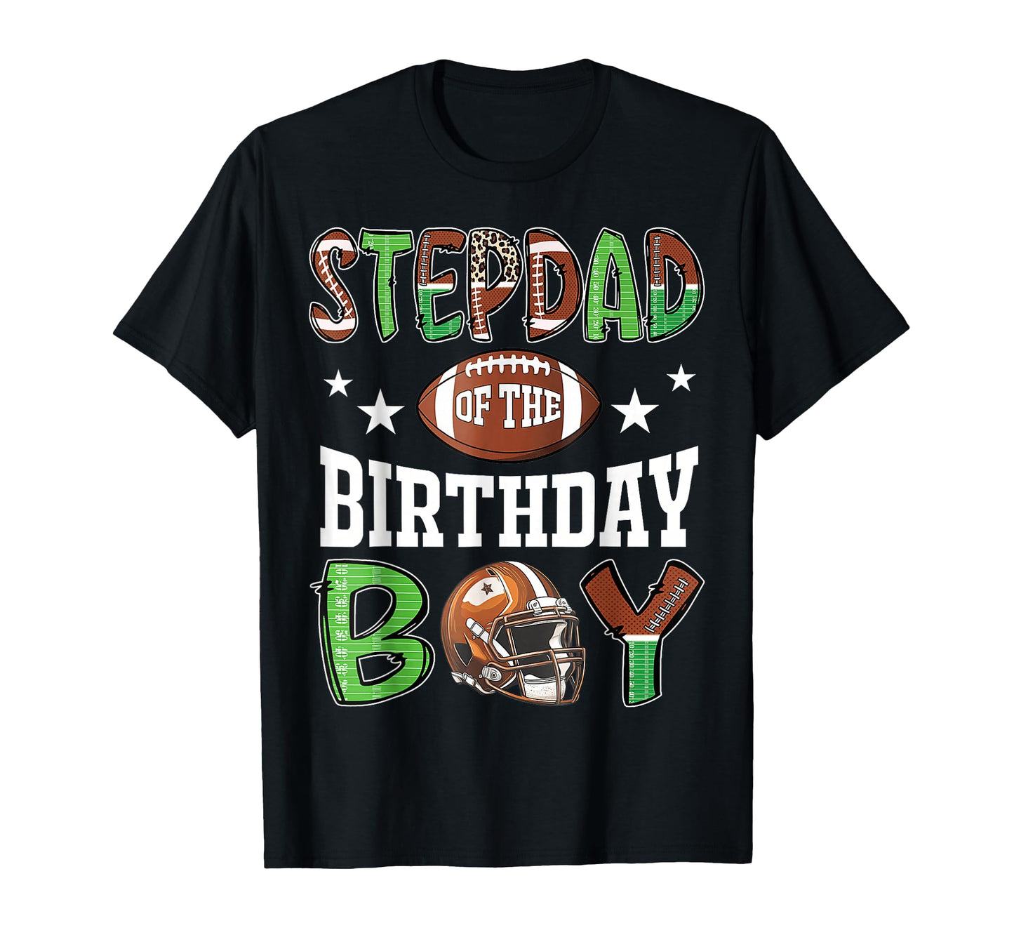 Step Dad Birthday Football Player Family T-Shirt - Graphic Print Men Women - T-Shirt, Sweatshirt, Hoodie