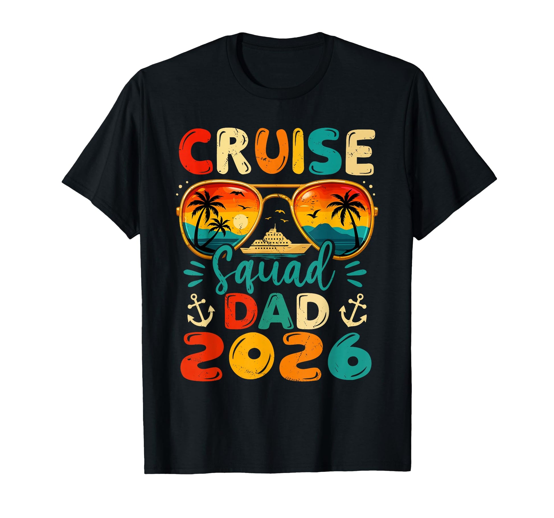 Cruise Squad Dad 2026 Summer Matching T-Shirt - Aesthetic Graphic Unisex - T-Shirt, Sweatshirt, Hoodie
