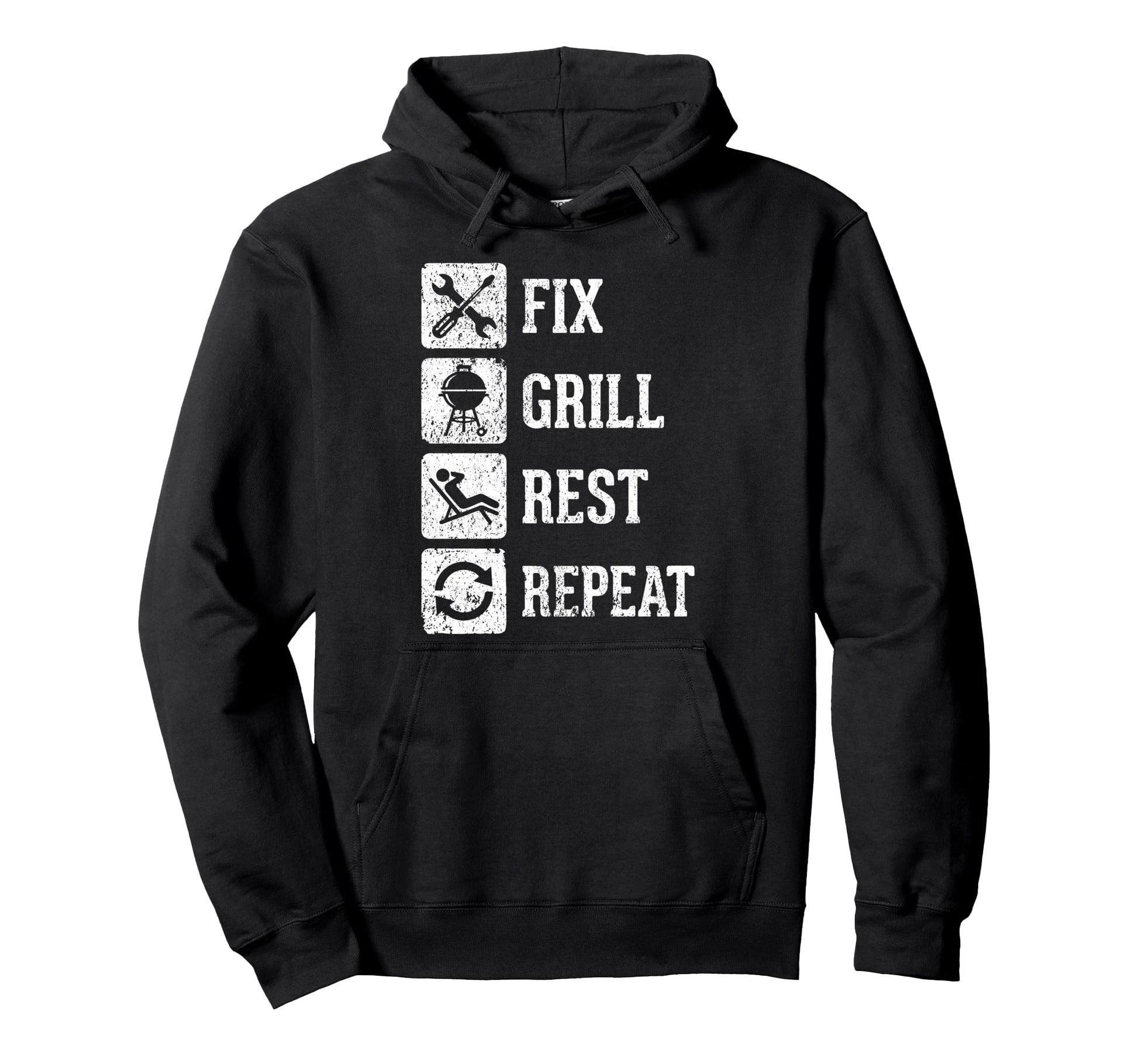 Fix Grill Rest Repeat Funny Dad Hoodie - Trendy Graphic for Adults - T-Shirt, Sweatshirt, Hoodie
