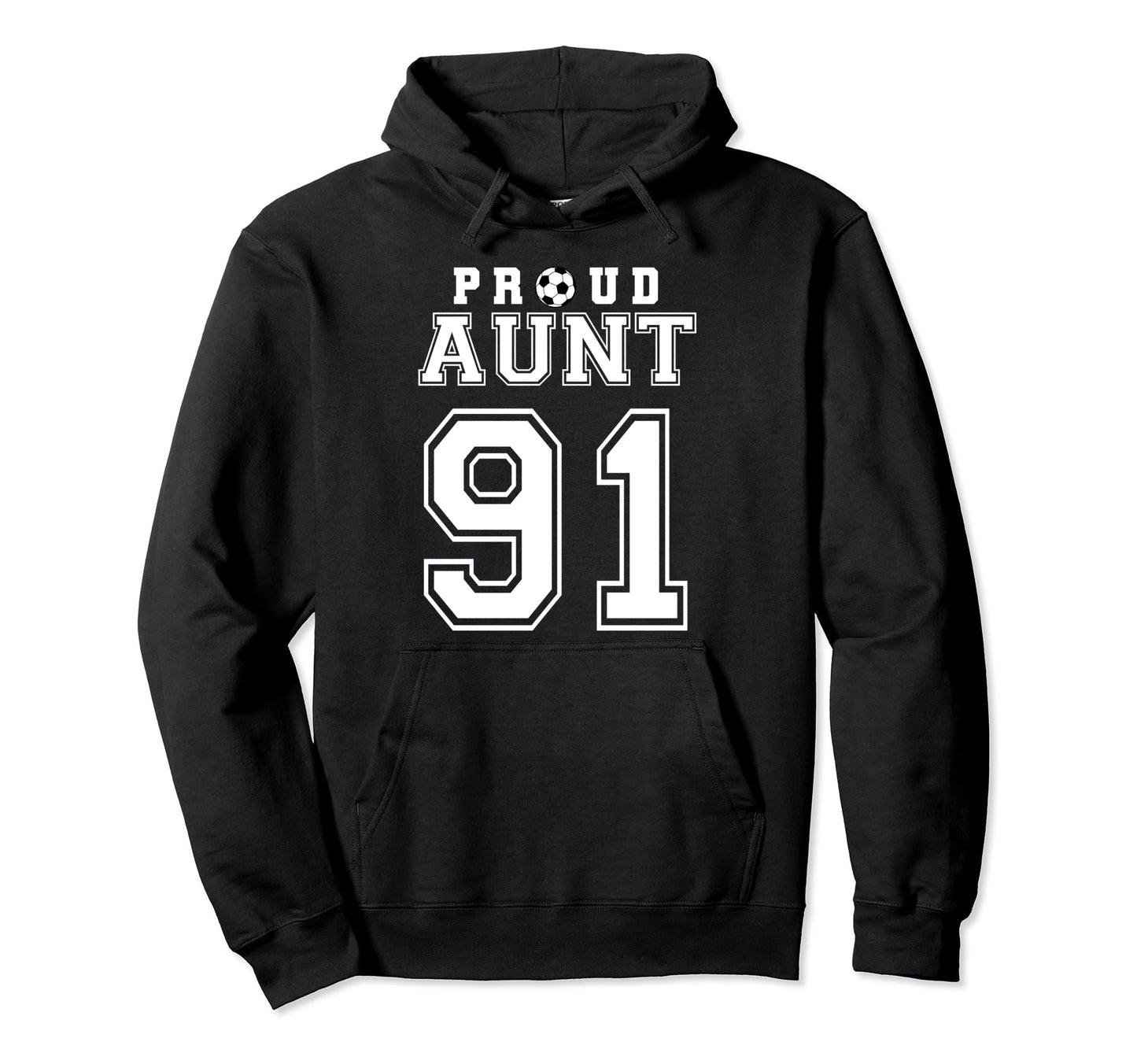 Number 91 Custom Proud Soccer Futbol Hoodie - Casual Everyday Wear Unisex - T-Shirt, Sweatshirt, Hoodie