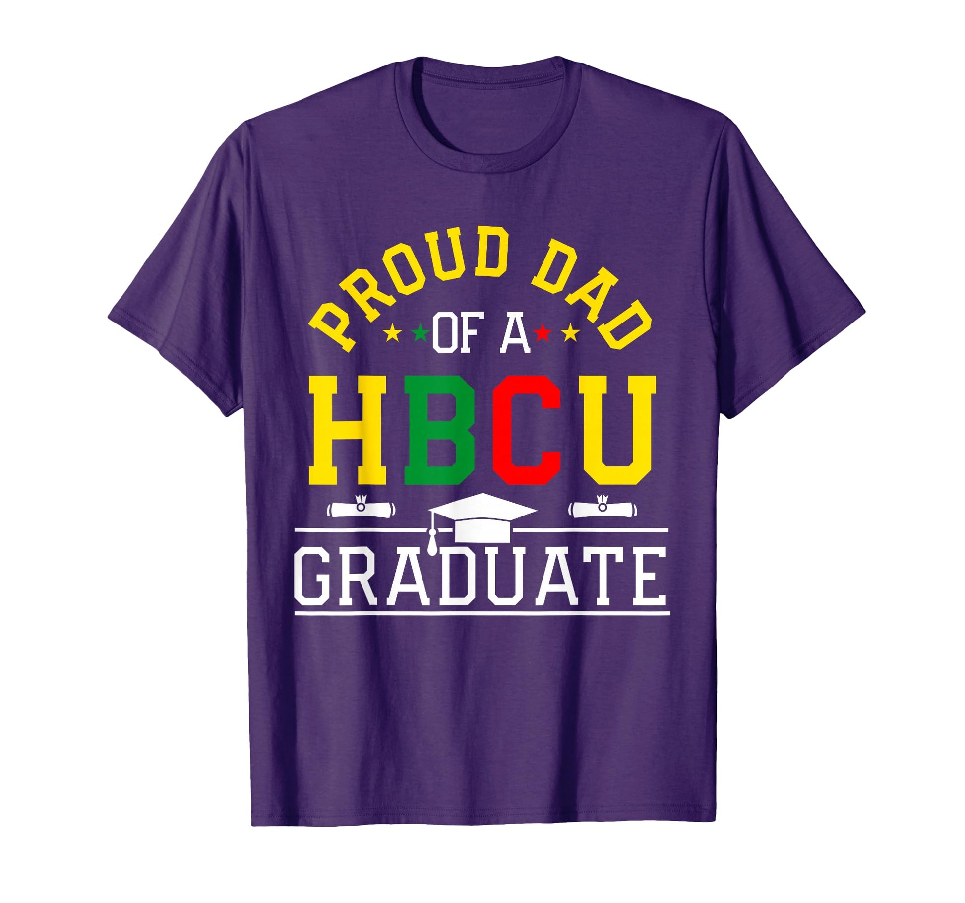 Proud Hbcu Dad Hbcu Graduate Family T-Shirt - Unique Graphic for Adults - T-Shirt, Sweatshirt, Hoodie