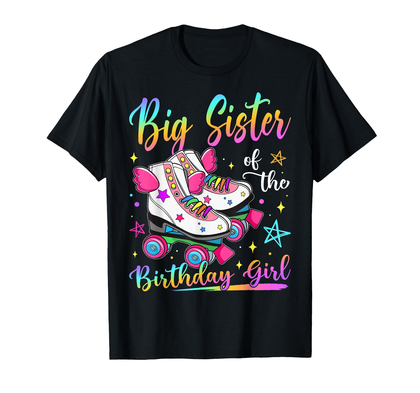 Big Sister Birthday Rolling Skate Family T-Shirt - Aesthetic Graphic Unisex - T-Shirt, Sweatshirt, Hoodie