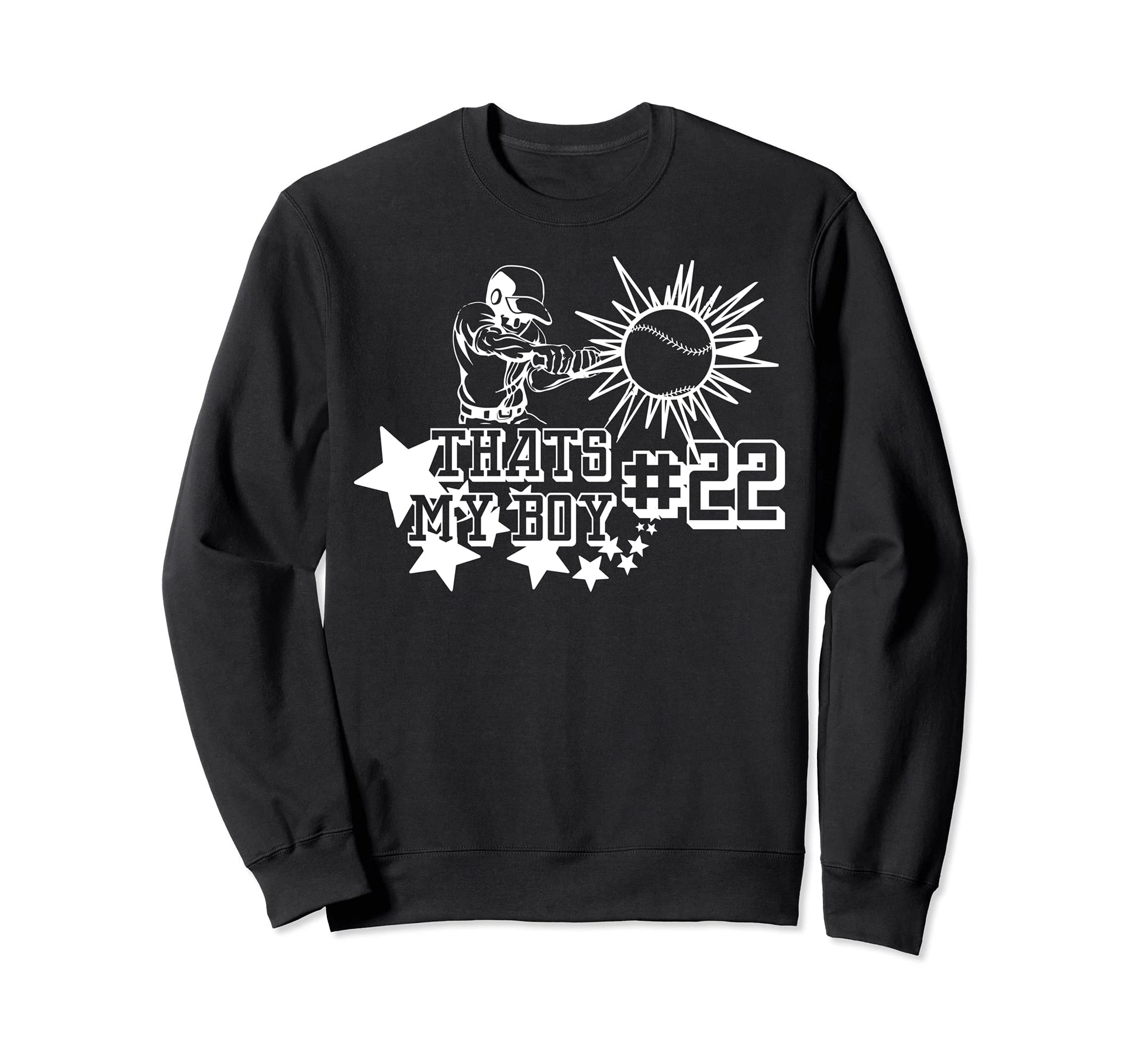22 Thats My Baseball Number Sweatshirt - Novelty Apparel for Adults - T-Shirt, Sweatshirt, Hoodie