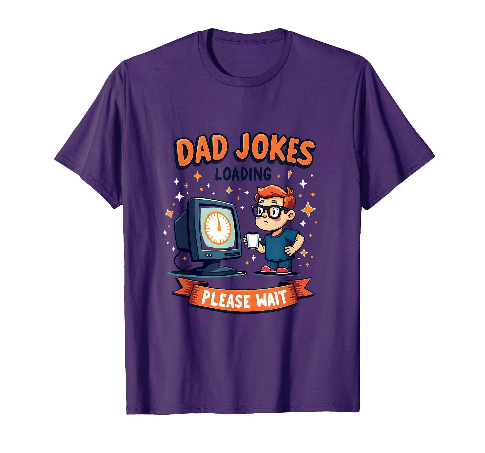 Dad Jokes Loading Please Wait New Dad T-Shirt - Trendy Graphic Unisex - T-Shirt, Sweatshirt, Hoodie