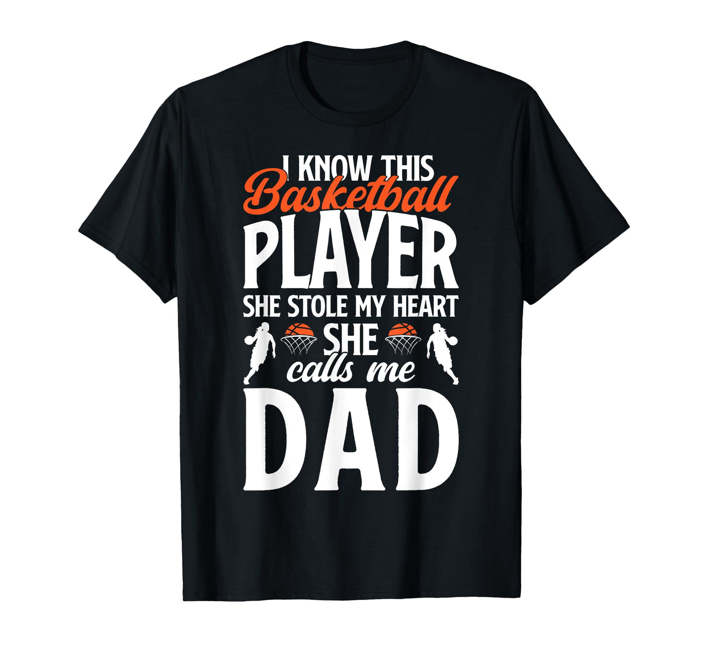 She Calls Me Basketball Dad Basketball T-Shirt - Graphic Print Men Women - T-Shirt, Sweatshirt, Hoodie