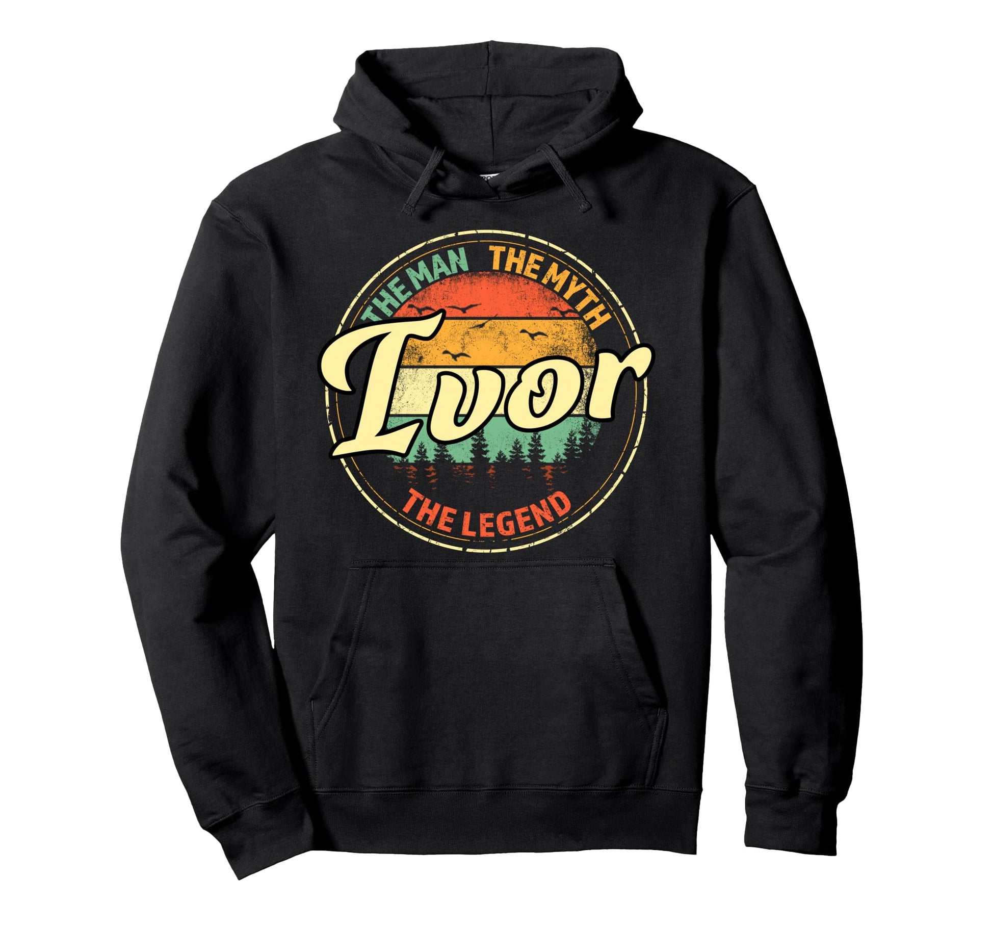 Ivor Myth Legend Personalized Name Hoodie - Casual Everyday Wear Unisex - T-Shirt, Sweatshirt, Hoodie