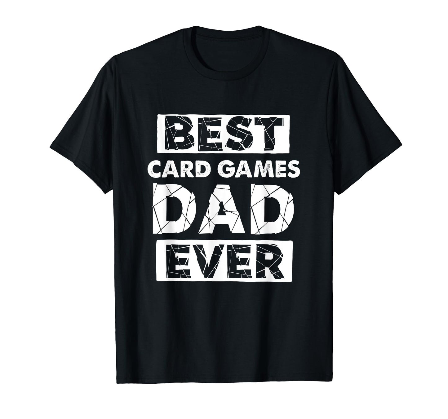 Funny Card Games Dad Best Card Games Dad T-Shirt - Streetwear Style Unisex - T-Shirt, Sweatshirt, Hoodie
