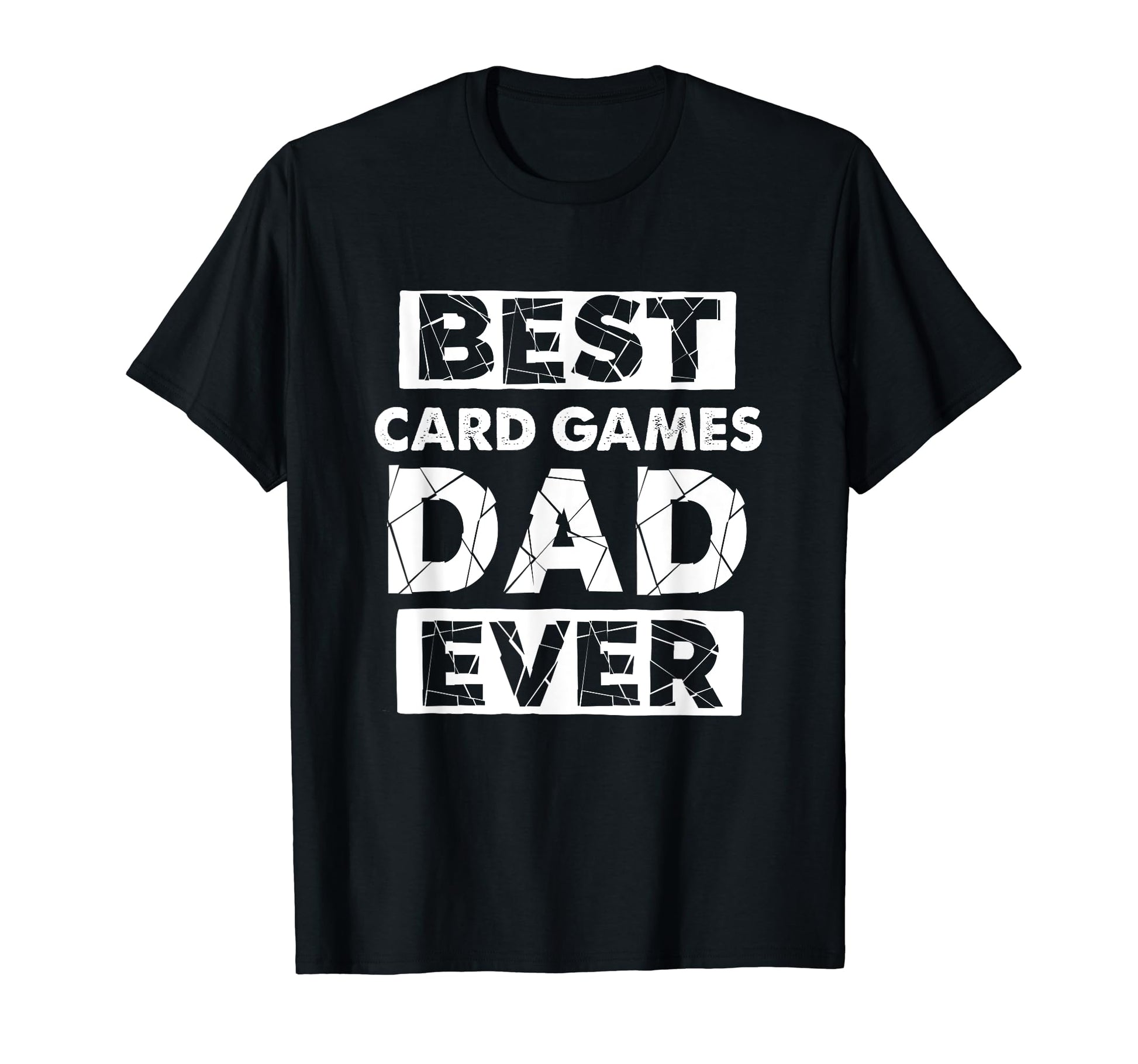Funny Card Games Dad Best Card Games Dad T-Shirt - Streetwear Style Unisex - T-Shirt, Sweatshirt, Hoodie