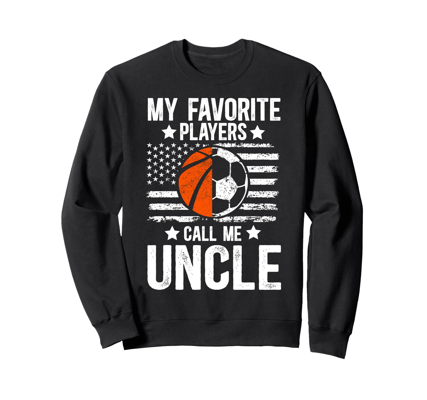 My Favorite Players Call Me Sweatshirt - Fun Novelty Design for Adults - T-Shirt, Sweatshirt, Hoodie