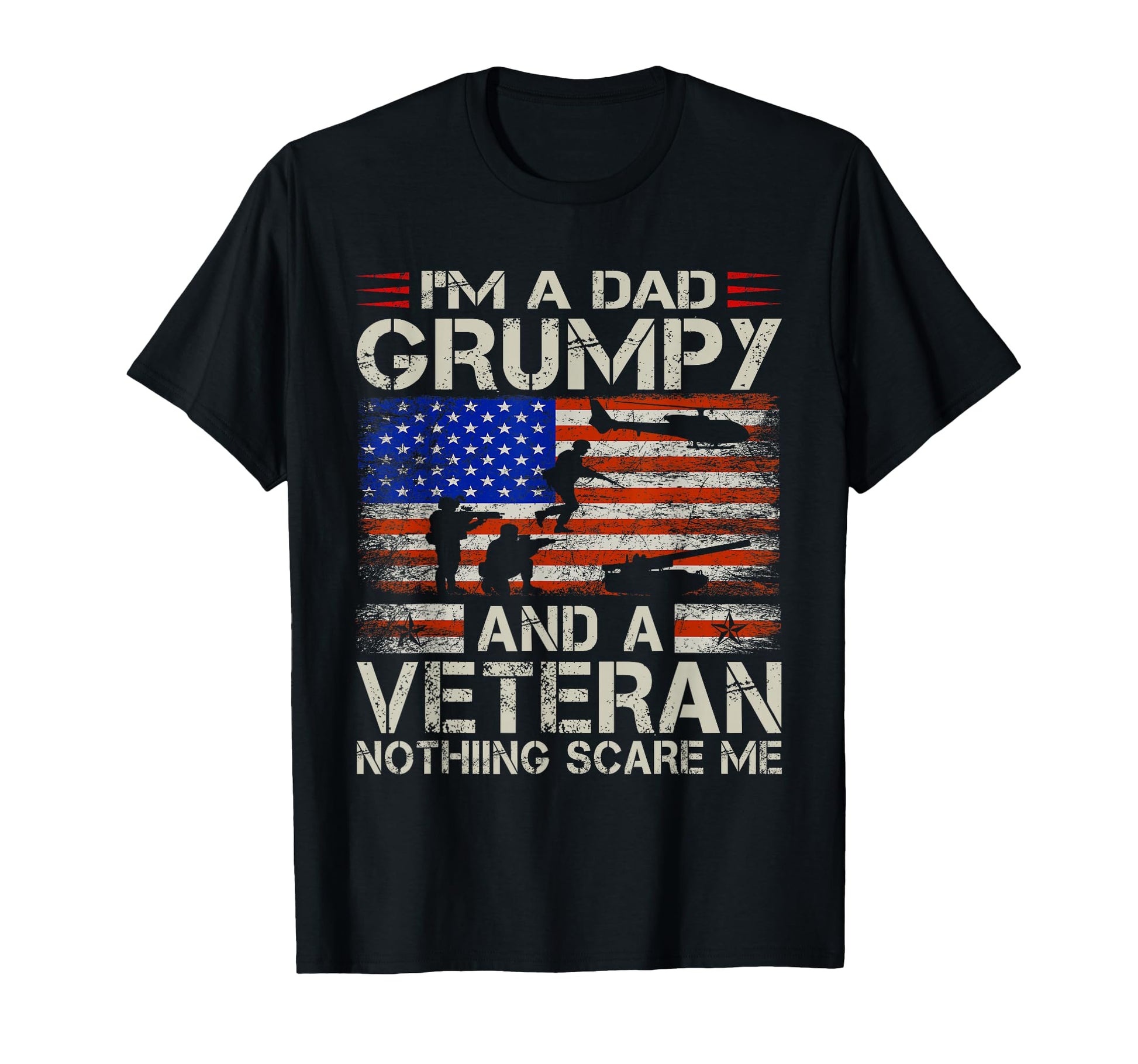 Im Dad Grumpy And Veteran Funny Dad T-Shirt - Aesthetic Graphic for Adults - T-Shirt, Sweatshirt, Hoodie