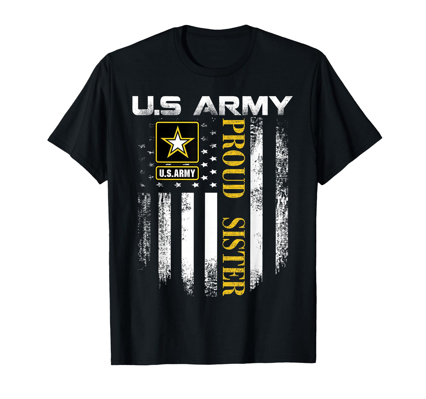U S Army Proud Sister American Flag Gift T-Shirt - Aesthetic Graphic Unisex - T-Shirt, Sweatshirt, Hoodie
