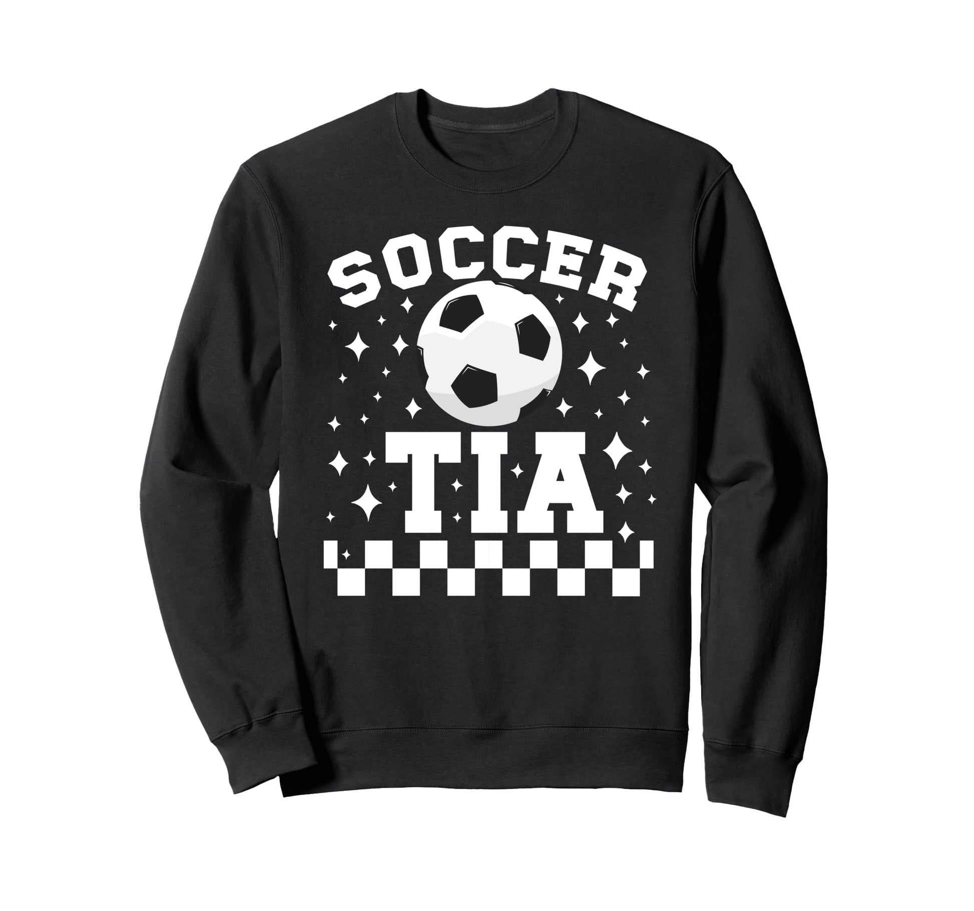 Soccer Tia Soccer Player Tia Sweatshirt - Aesthetic Graphic Men Women - T-Shirt, Sweatshirt, Hoodie