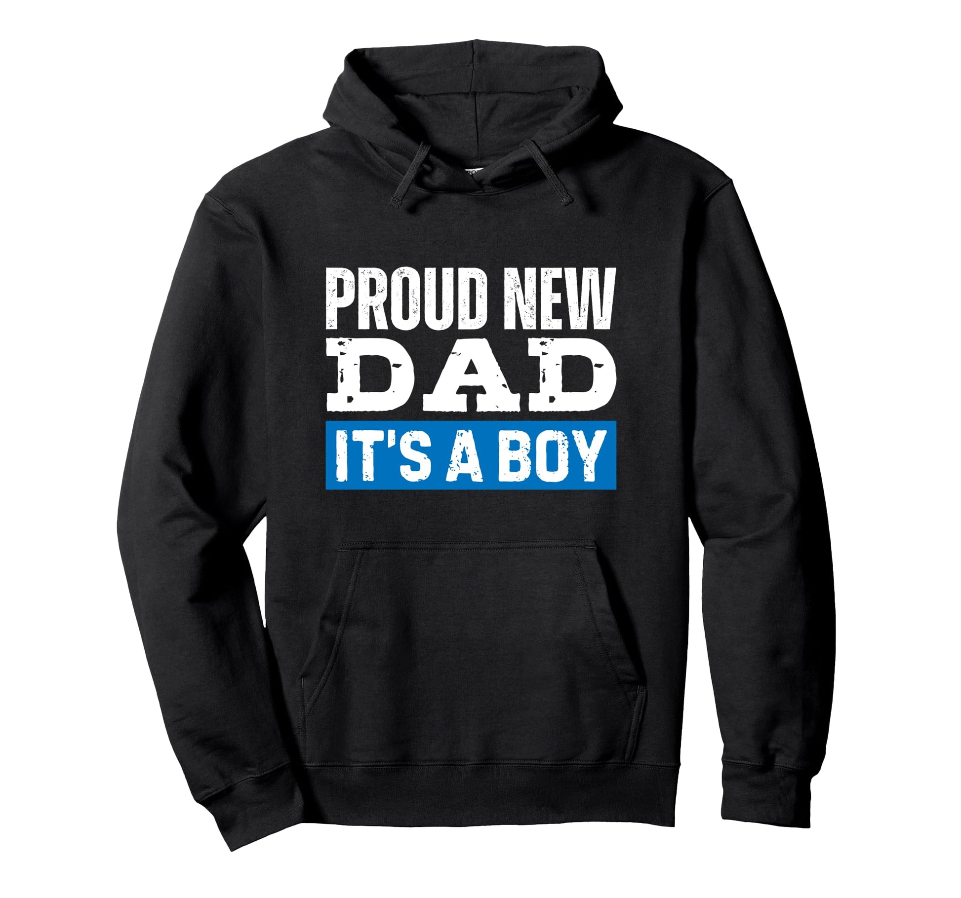 Proud New Dad Its Gender Reveal Blue Hoodie - Graphic Print Men Women - T-Shirt, Sweatshirt, Hoodie