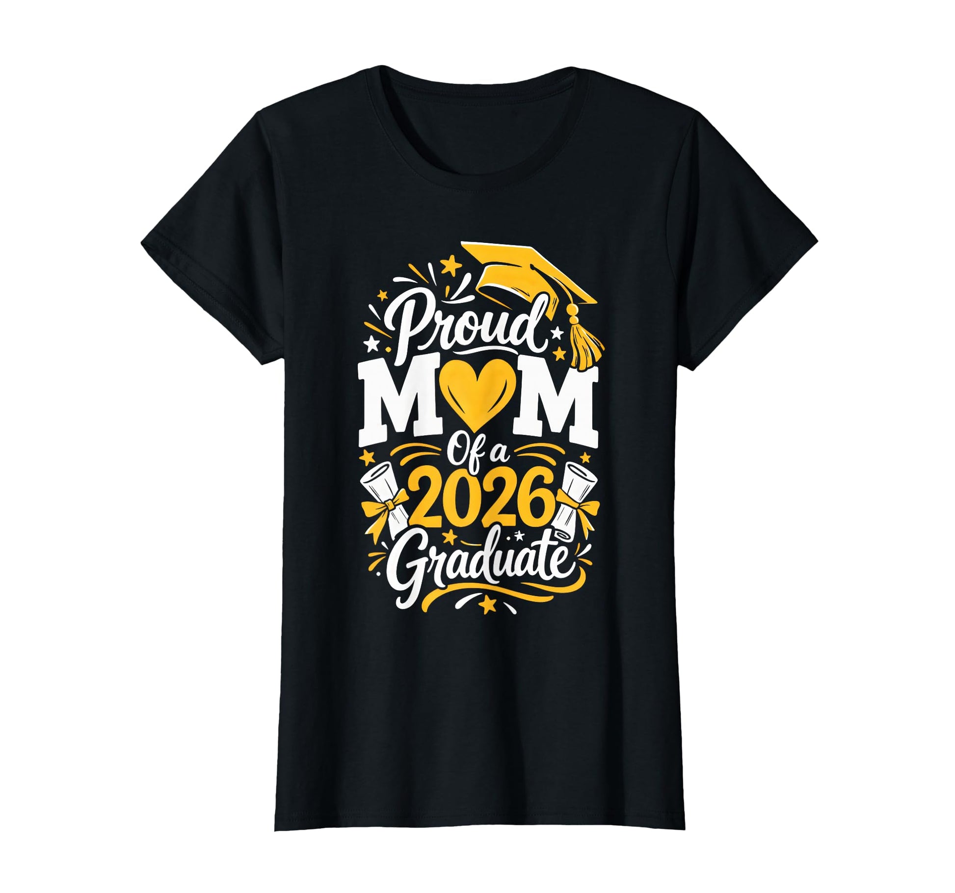Proud Mom 2026 Graduate Graduation T-Shirt - Novelty Apparel Men Women - T-Shirt, Sweatshirt, Hoodie