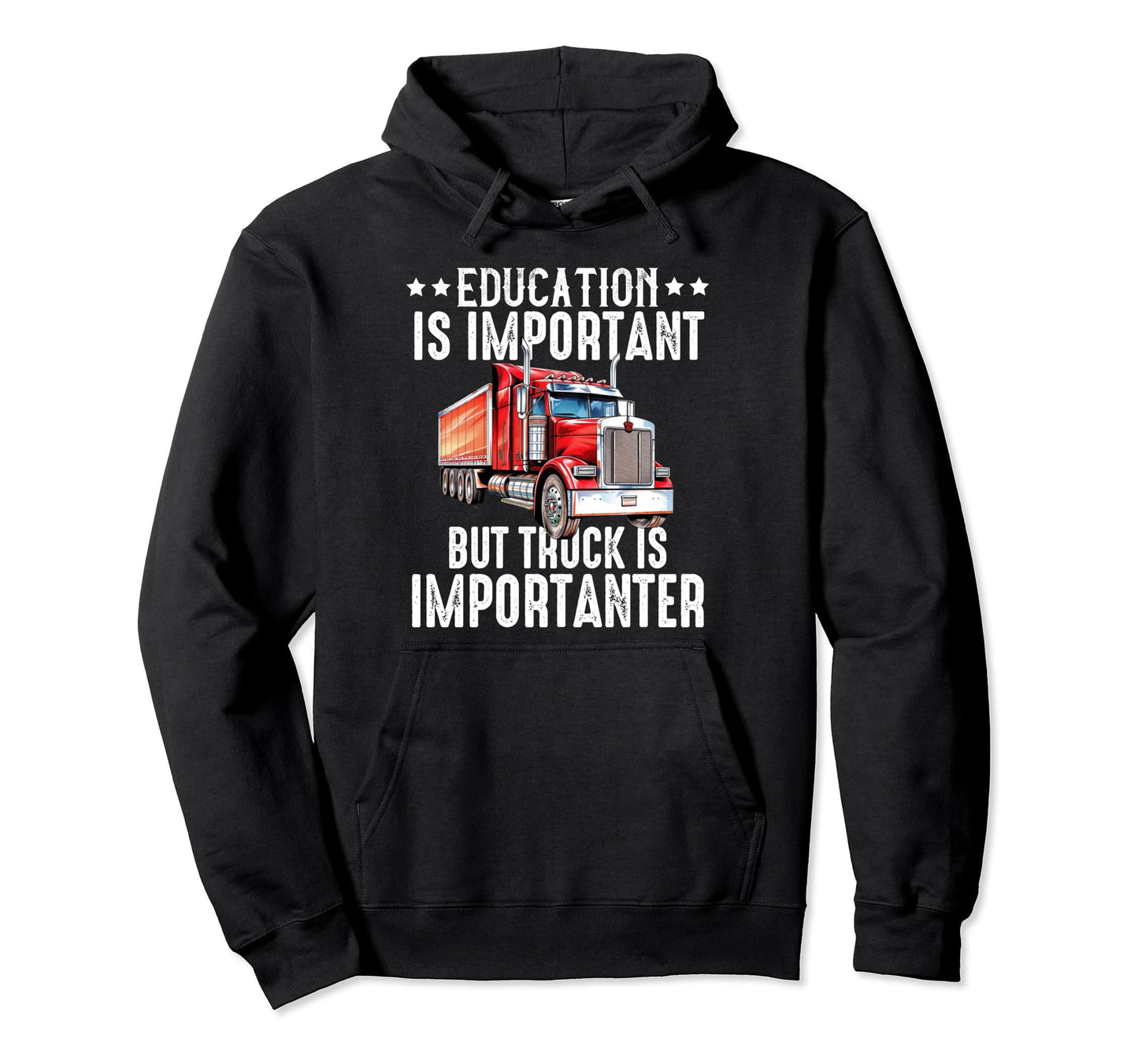Truck Driver Trucker Dad Funny Trucking Hoodie - Novelty Apparel Men Women - T-Shirt, Sweatshirt, Hoodie