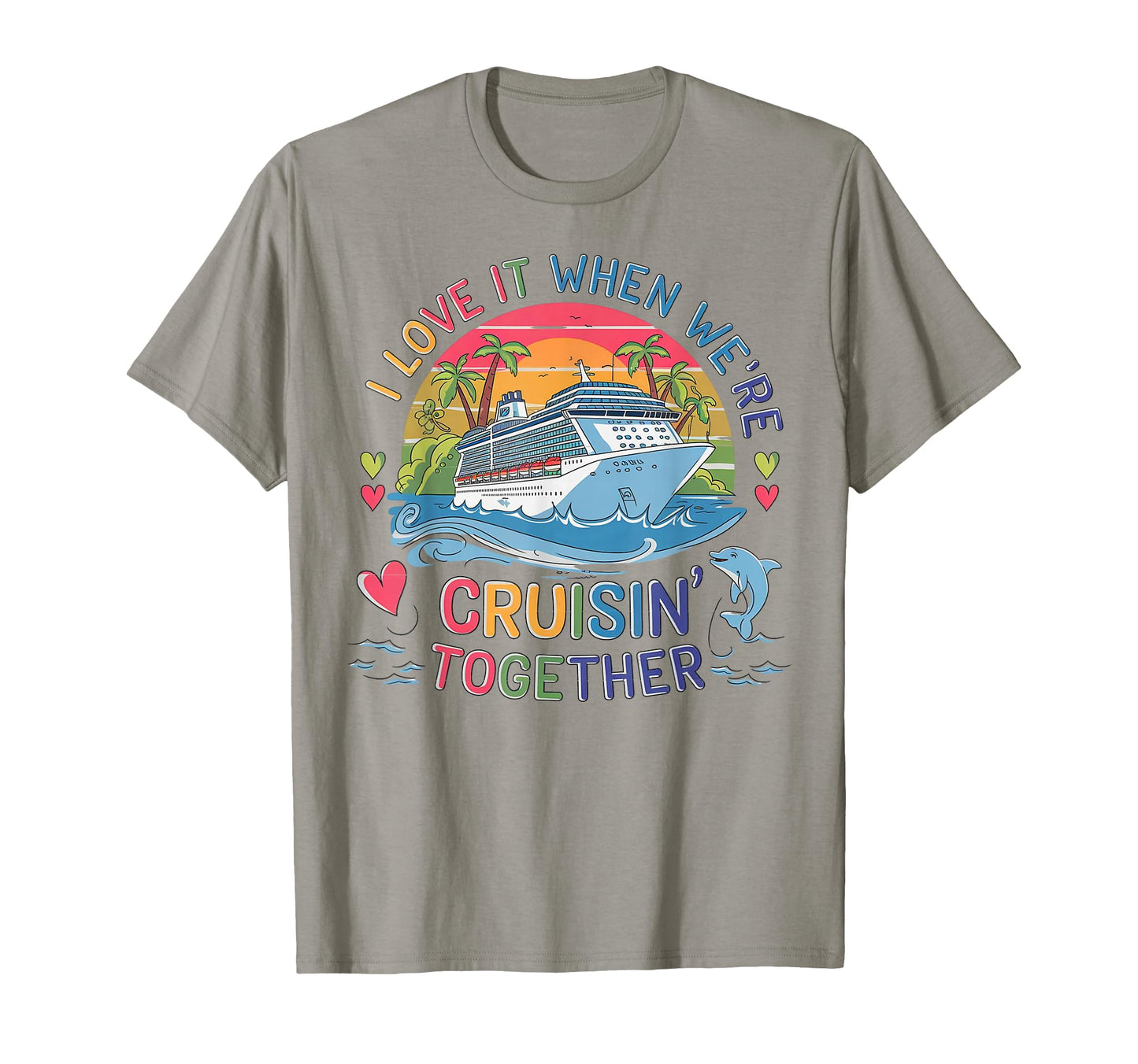 Cruise Squad 2026 Outfits T-Shirt - Casual Everyday Wear for Adults - T-Shirt, Sweatshirt, Hoodie