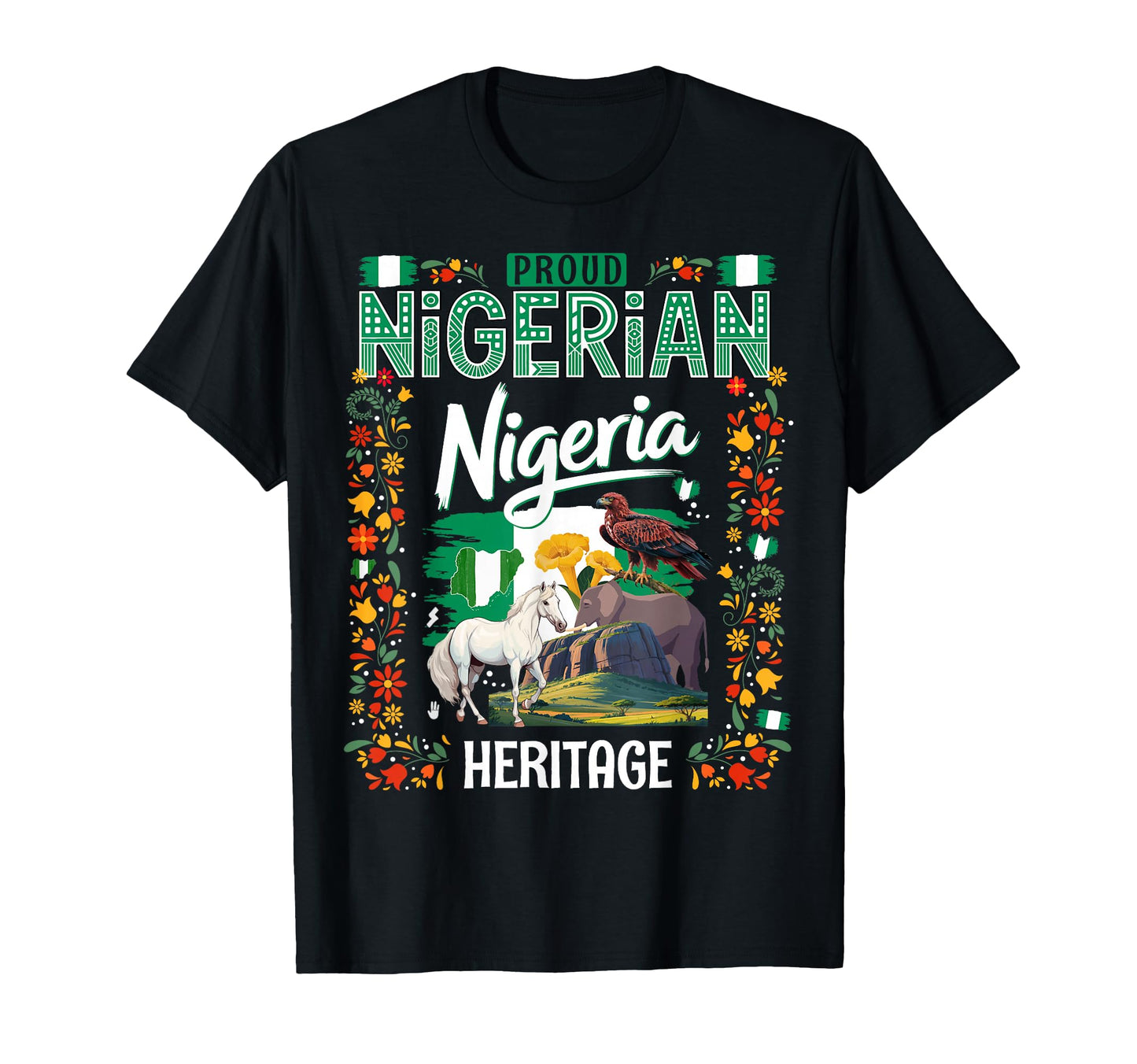 Nigeria Heritage Naija Flag Nigerian T-Shirt - Custom Art Print for Adults - T-Shirt, Sweatshirt, Hoodie