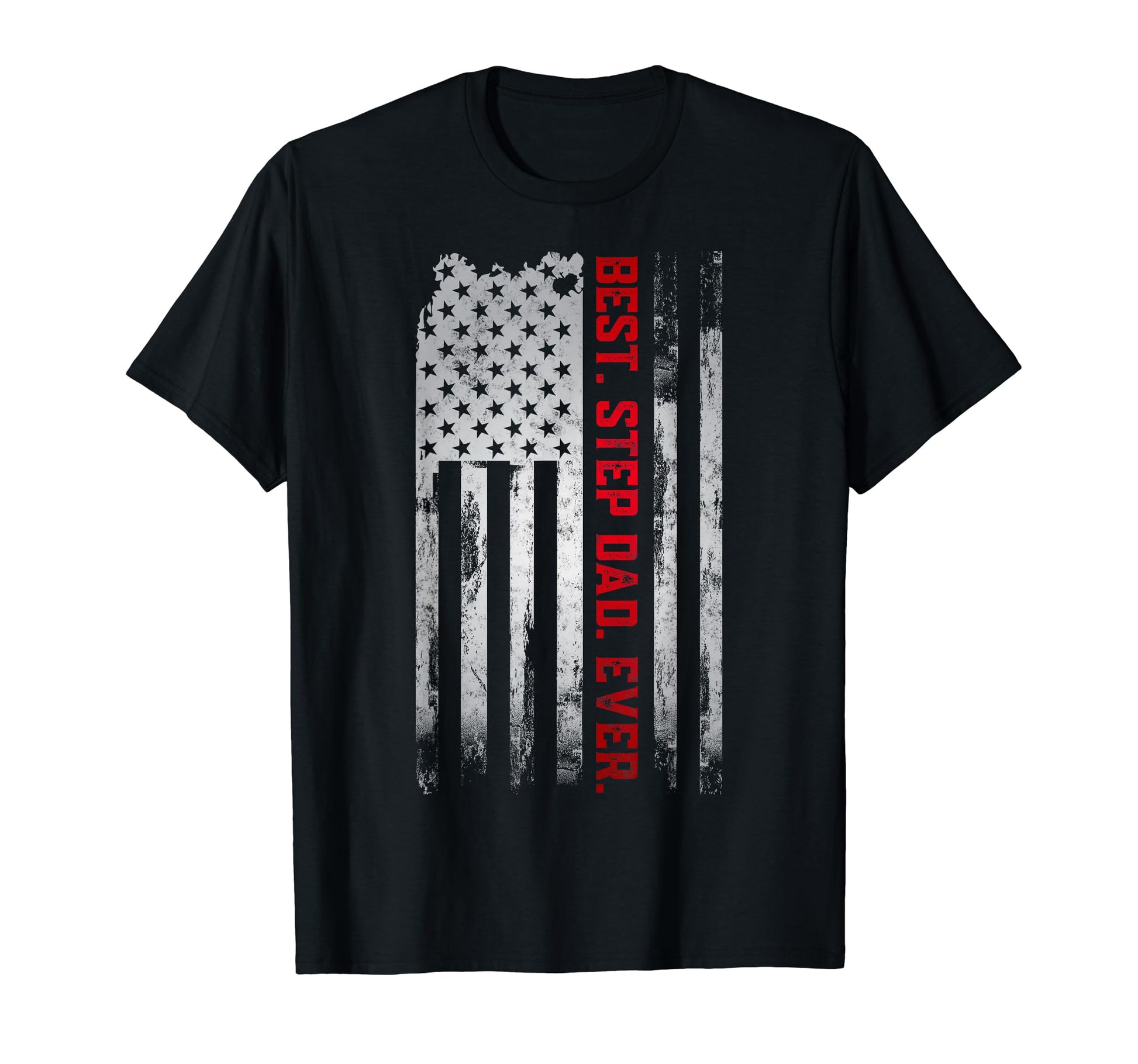 Best Step Dad Ever American Usa Flag T-Shirt - Minimalist Print Men Women - T-Shirt, Sweatshirt, Hoodie