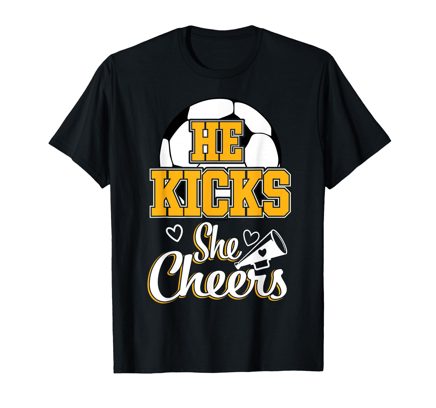 Soccer Mom He Kicks She Cheers Game Day T-Shirt - Fun Novelty Design Unisex - T-Shirt, Sweatshirt, Hoodie