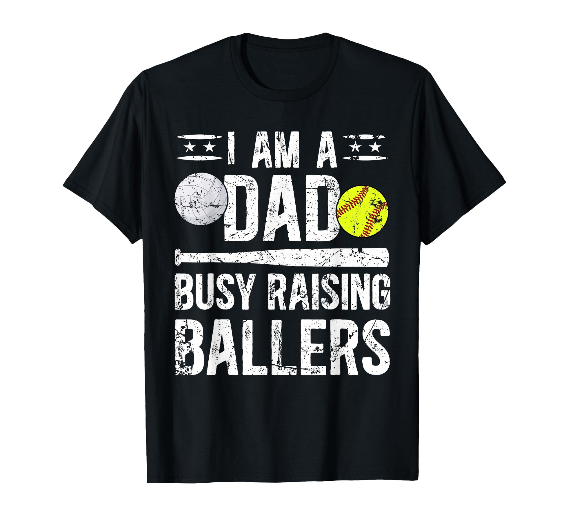 I Am Dad Busy Raising Ballers T-Shirt - Streetwear Style Men Women - T-Shirt, Sweatshirt, Hoodie