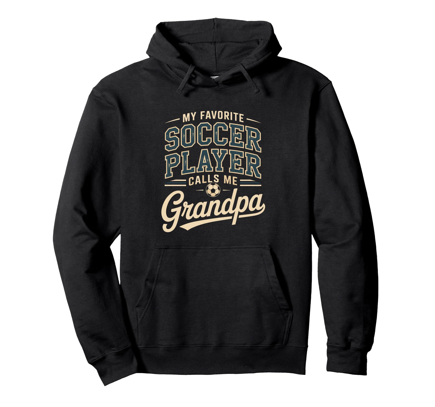 My Favorite Soccer Player Calls Me Grandpa Hoodie - Minimalist Print Unisex - T-Shirt, Sweatshirt, Hoodie