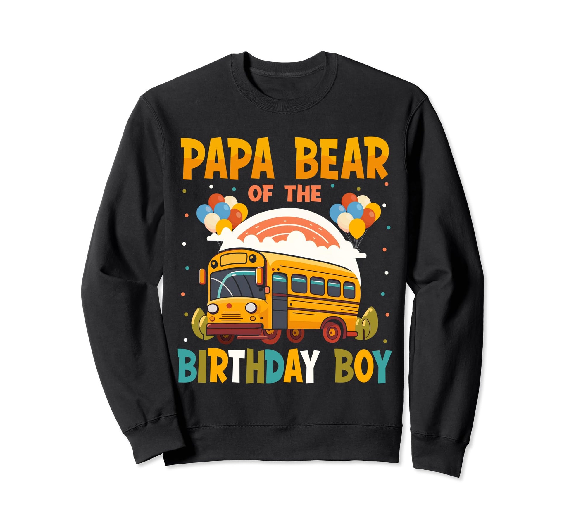 Papa Bear Birthday Matching Family Sweatshirt - Trendy Graphic for Adults - T-Shirt, Sweatshirt, Hoodie