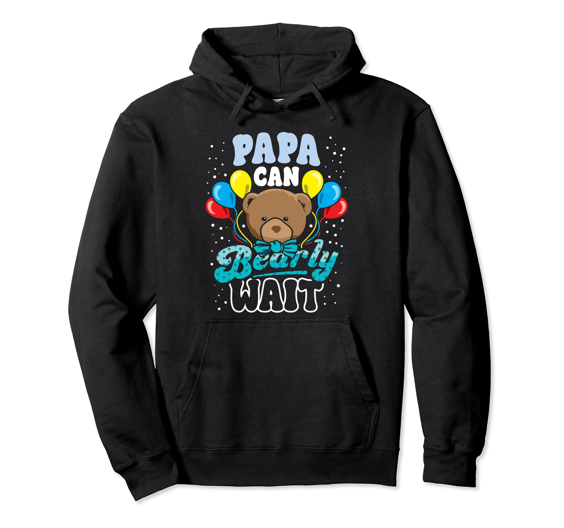 Papa Shower Bear Lover Can Bearly Wait Hoodie - Custom Art Print Unisex - T-Shirt, Sweatshirt, Hoodie